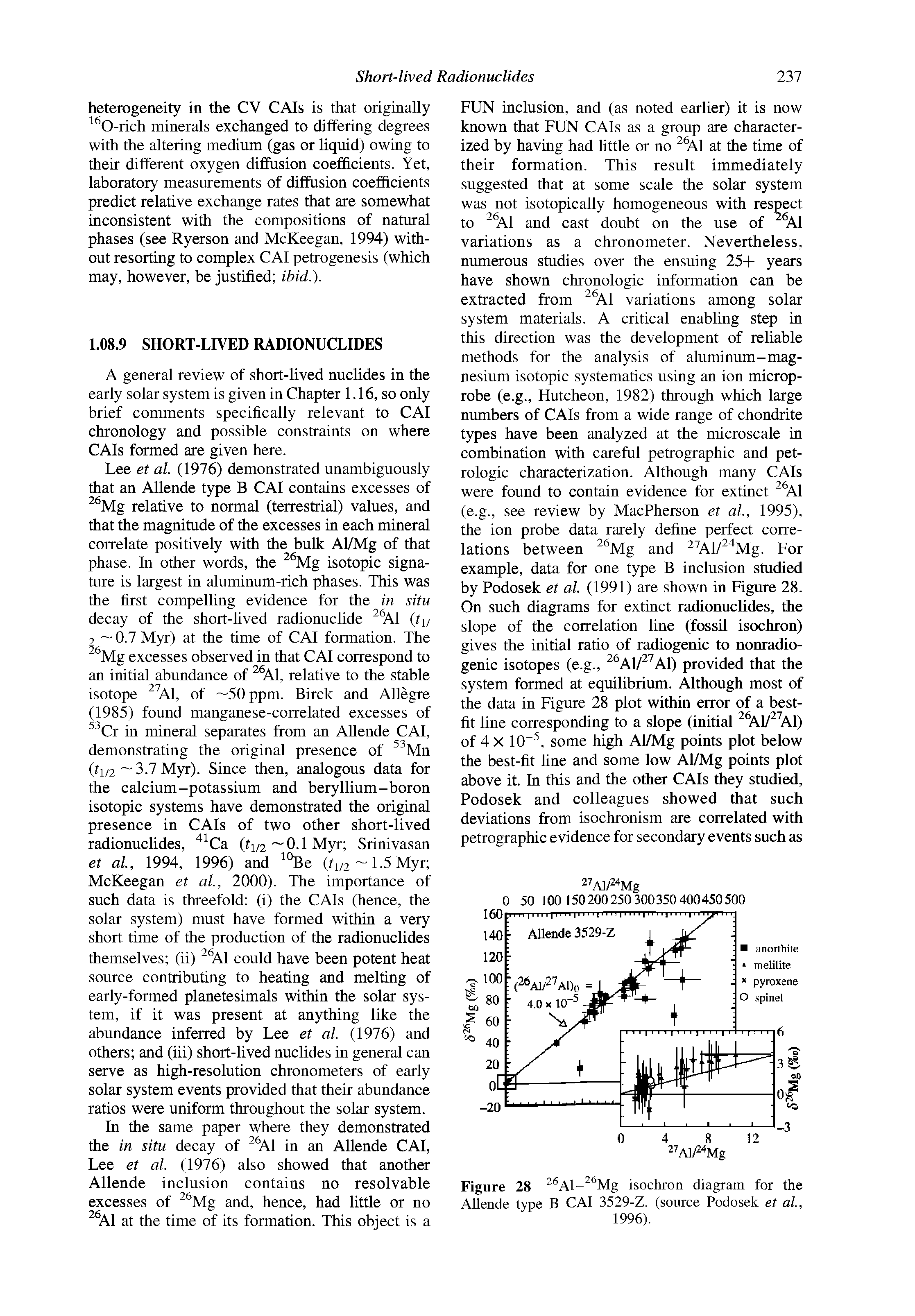 Figure 28 Al- Mg isochron diagram for the Allende type B CAI 3529-Z. (source Podosek et al, 1996).