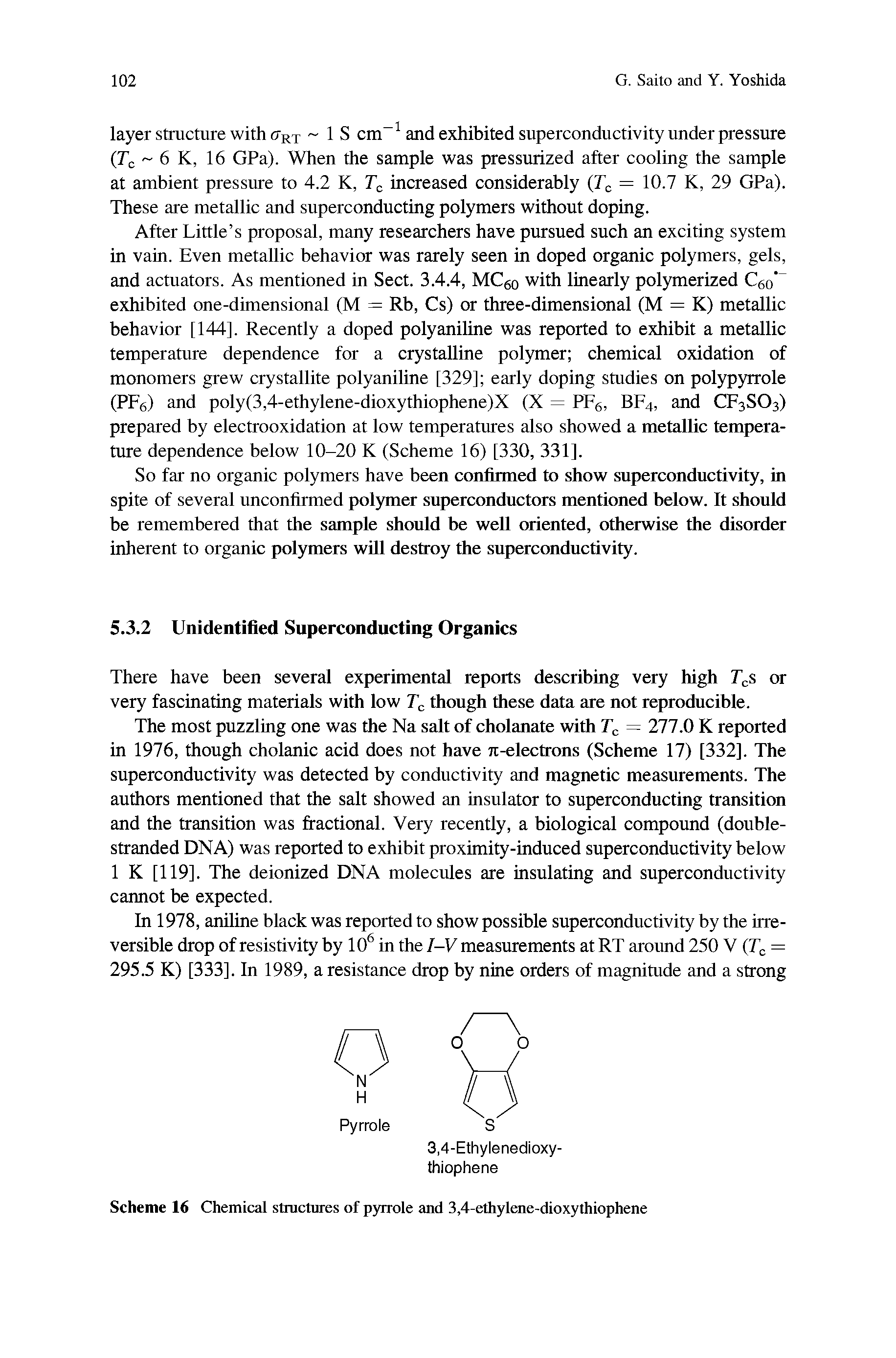 Scheme 16 Chemical stmctures of pyrrole and 3,4-ethylene-dioxythiophene...