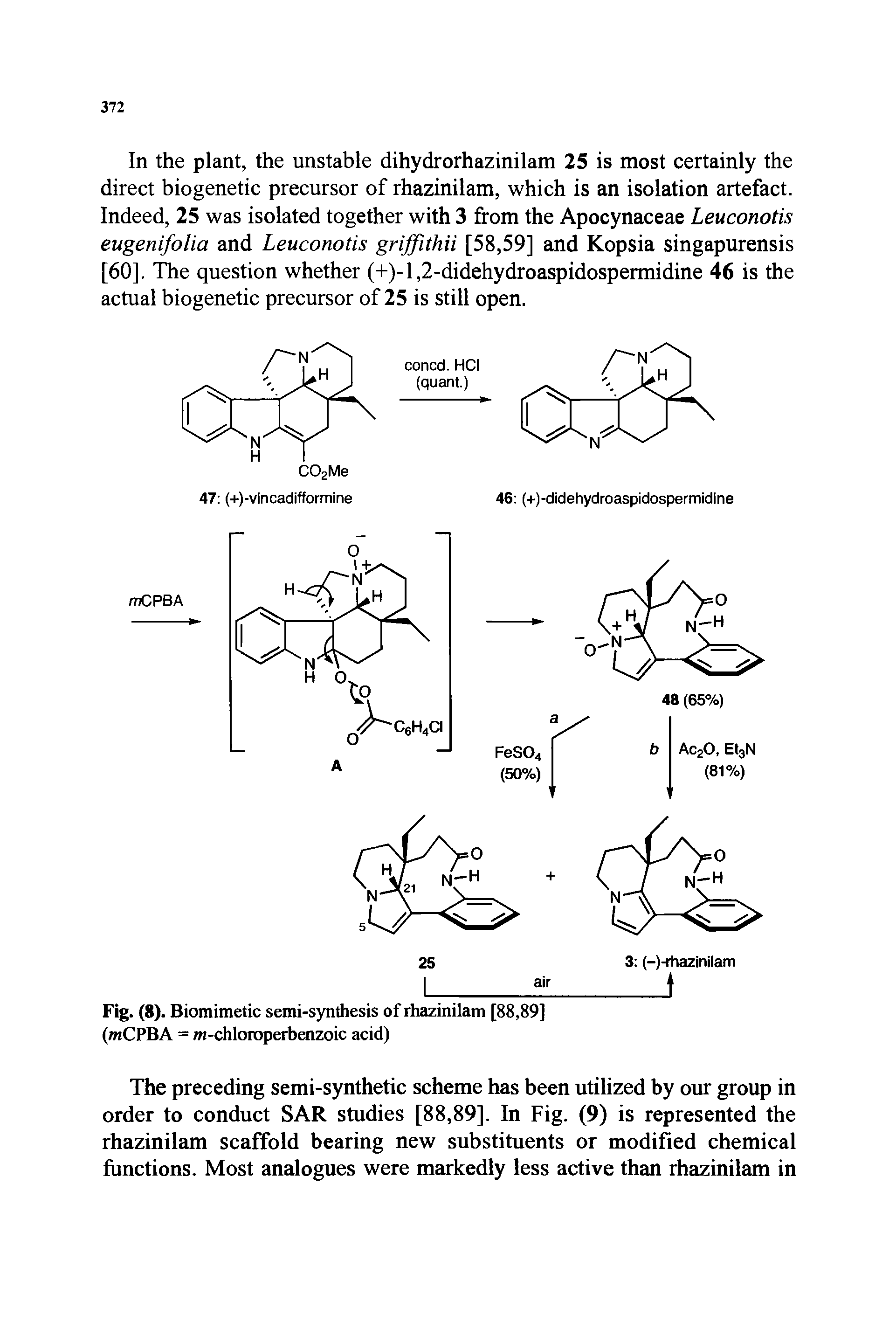 Fig. (8). Biomimetic semi-synthesis of rhazinilam [88,89] (mCPBA = m-chloroperbenzoic acid)...