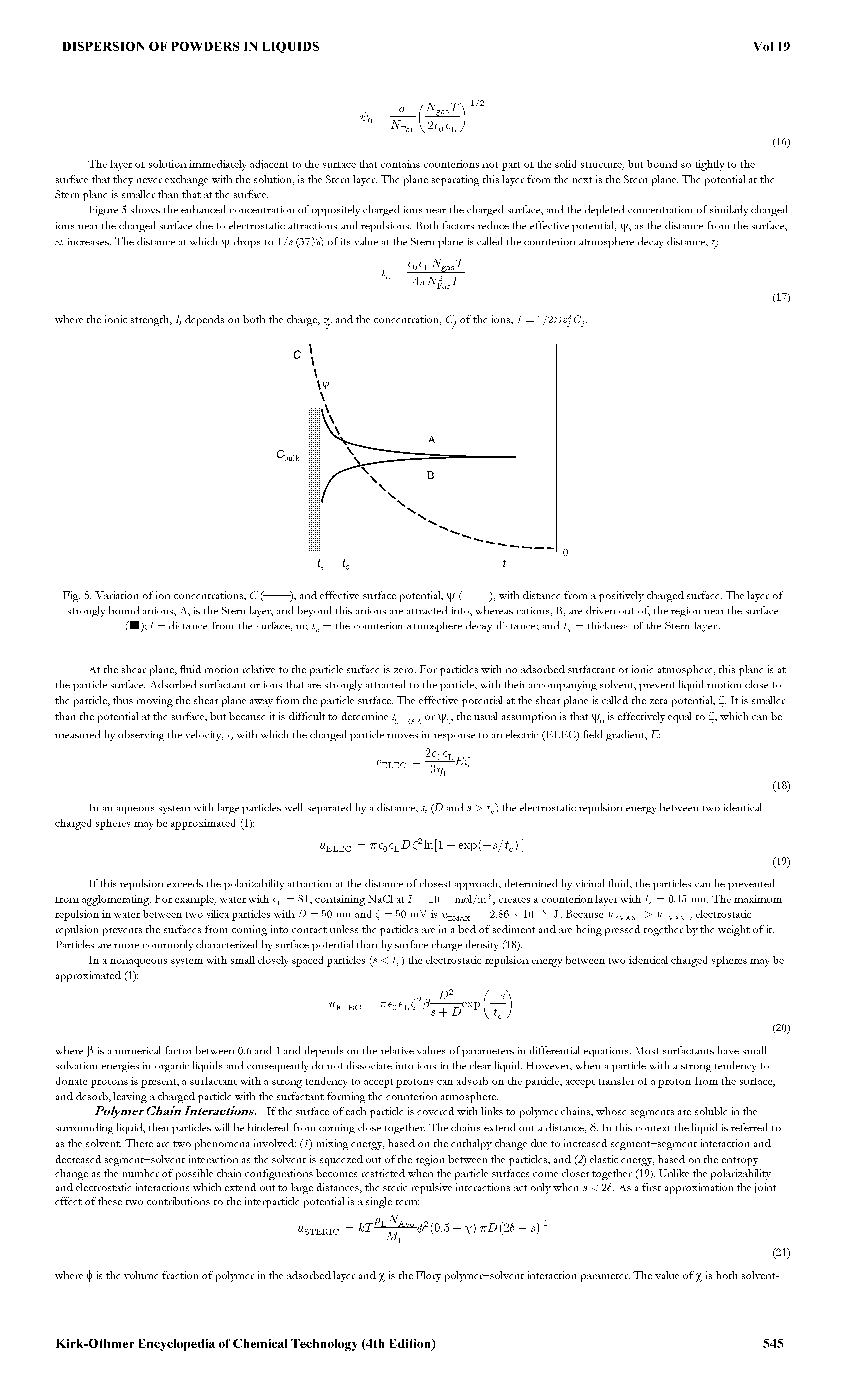 Fig. 5. Variation of ion concentrations, C (-), and effective surface potential, / (-), with distance from a positively charged surface. The layer of...