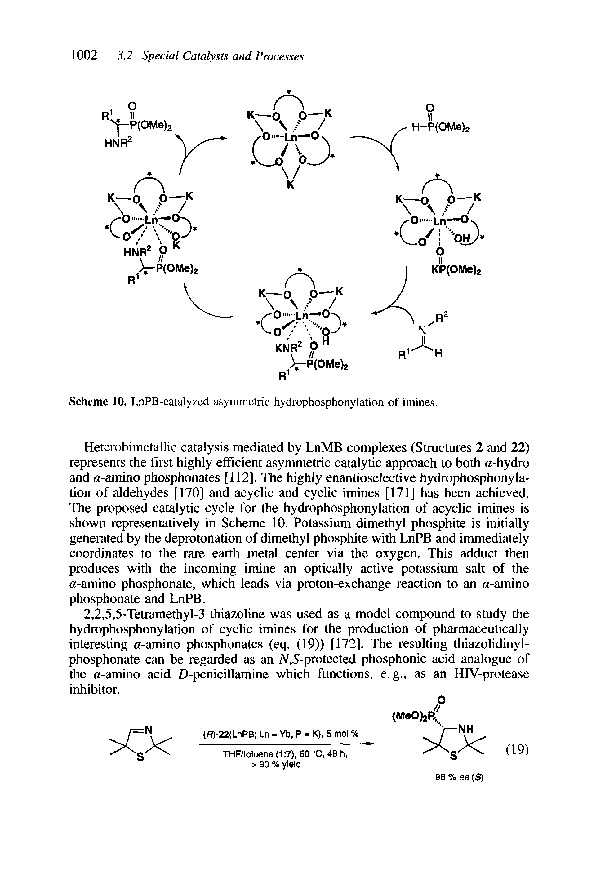 Scheme 10. LnPB-catalyzed asymmetric hydrophosphonylation of imines.