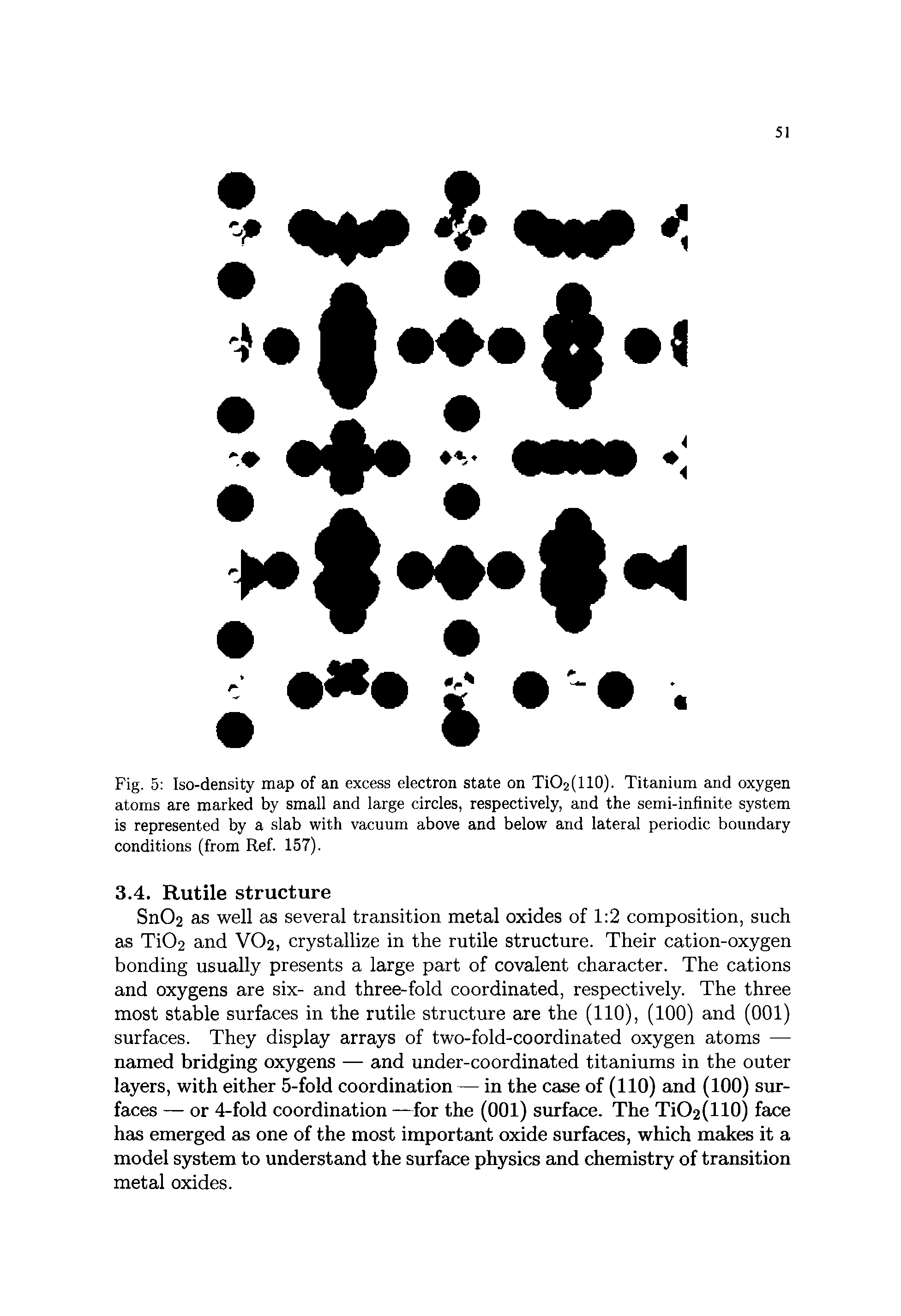 Fig. 5 Iso-density map of an excess electron state on TiO2(110). Titanium and oxygen atoms are marked by small and large circles, respectively, and the semi-infinite system is represented by a slab with vacuum above and below and lateral periodic boundary conditions (from Ref. 157).