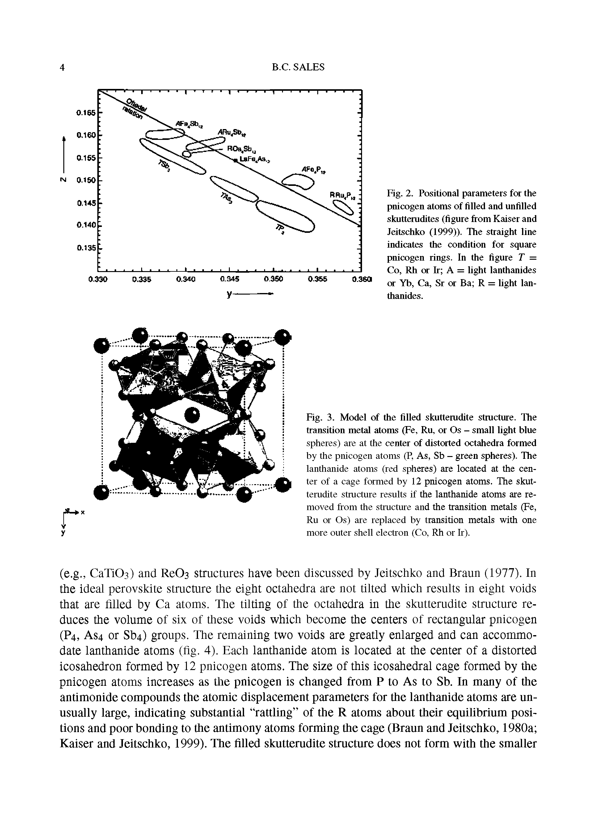 Fig. 3. Model of the filled skutterudite structure. The transition metal atoms (Fe, Ru, or Os - small light blue...