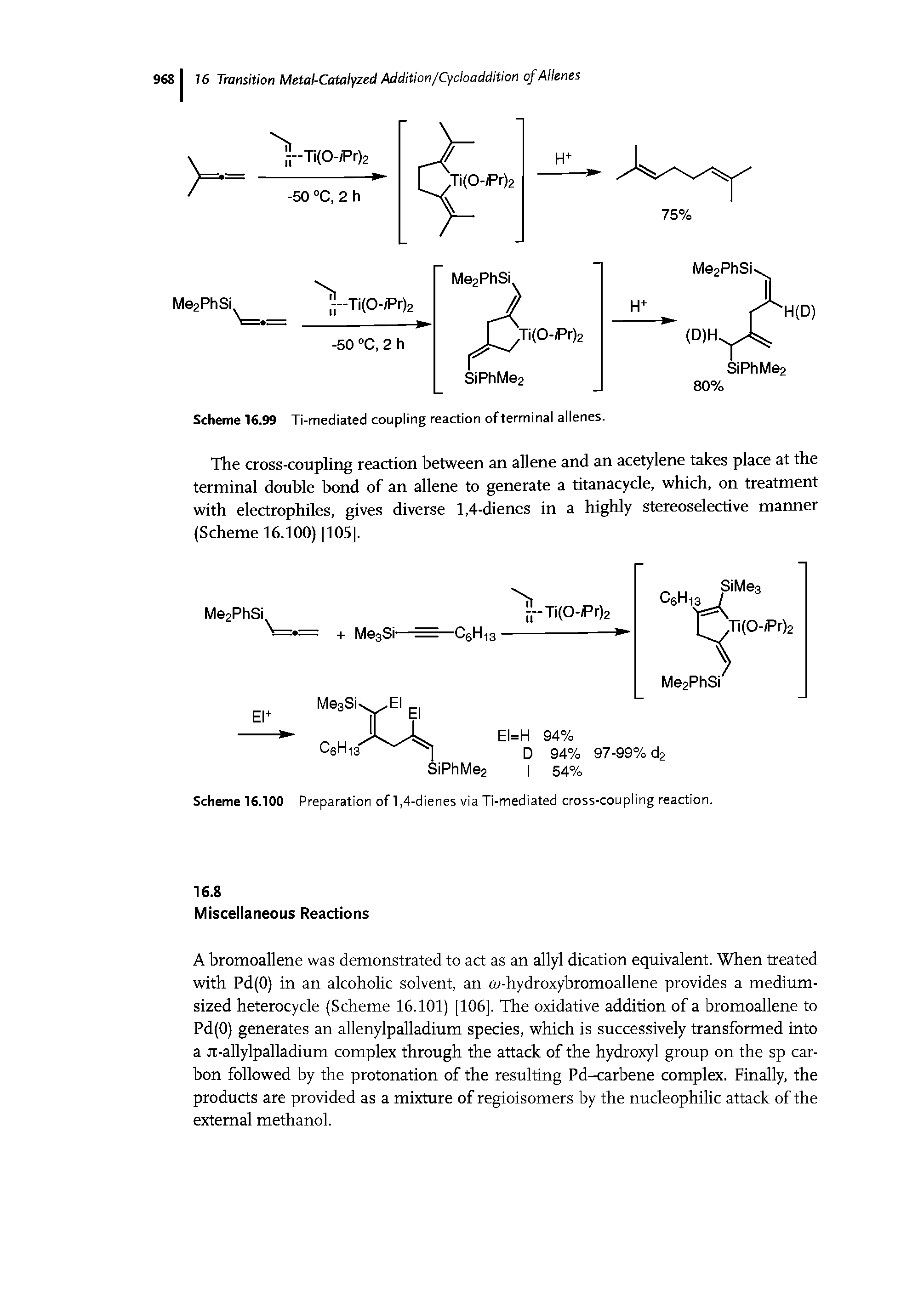 Scheme 16.100 Preparation of 1,4-dienes via Ti-mediated cross-coupling reaction.