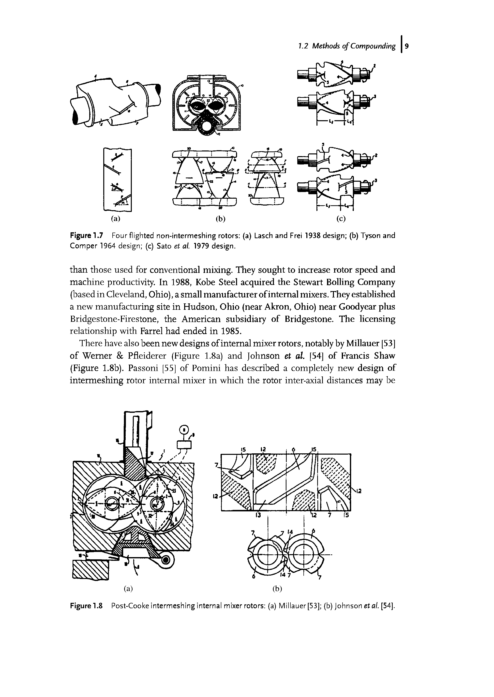 Figure 1.8 Post-Cooke intermeshing internal mixer rotors (a) Millauer[53] (b) Johnson etal. [54].