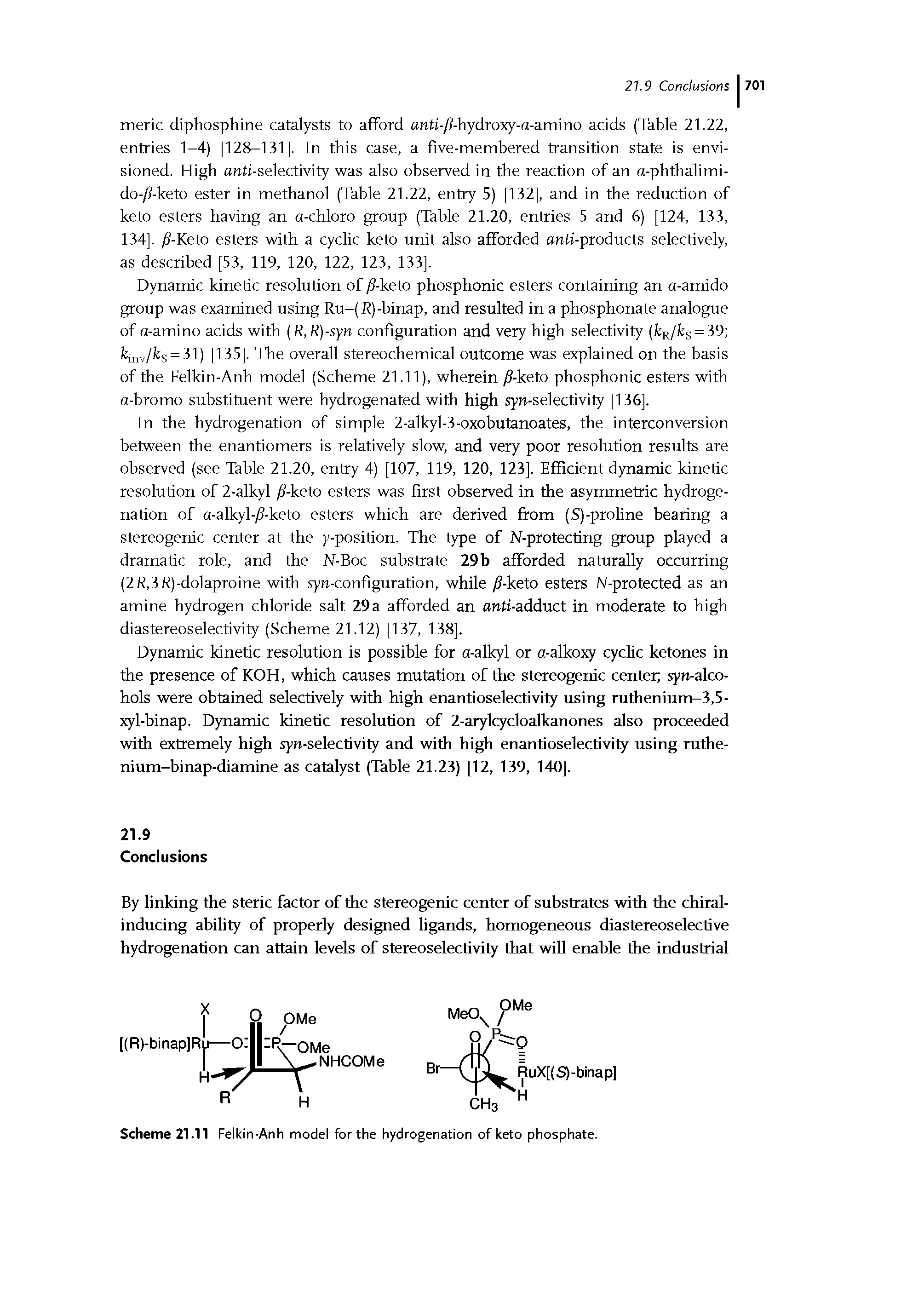 Scheme 21.11 Felkin-Anh model for the hydrogenation of keto phosphate.