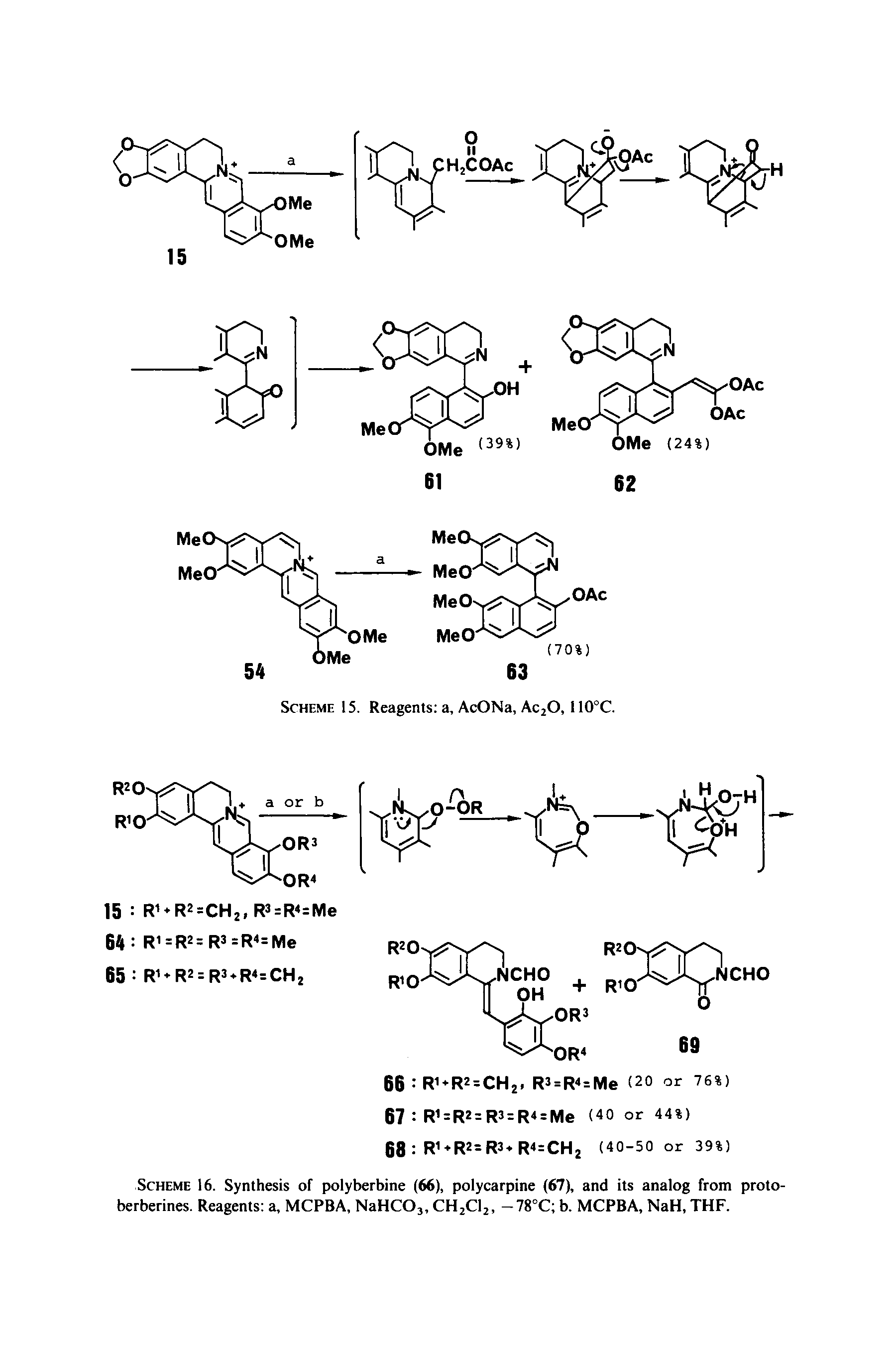 Scheme 16. Synthesis of polyberbine (66), polycarpine (67), and its analog from proto-berberines. Reagents a, MCPBA, NaHCQ3, CH2C12, -78°C b. MCPBA, NaH, THF.