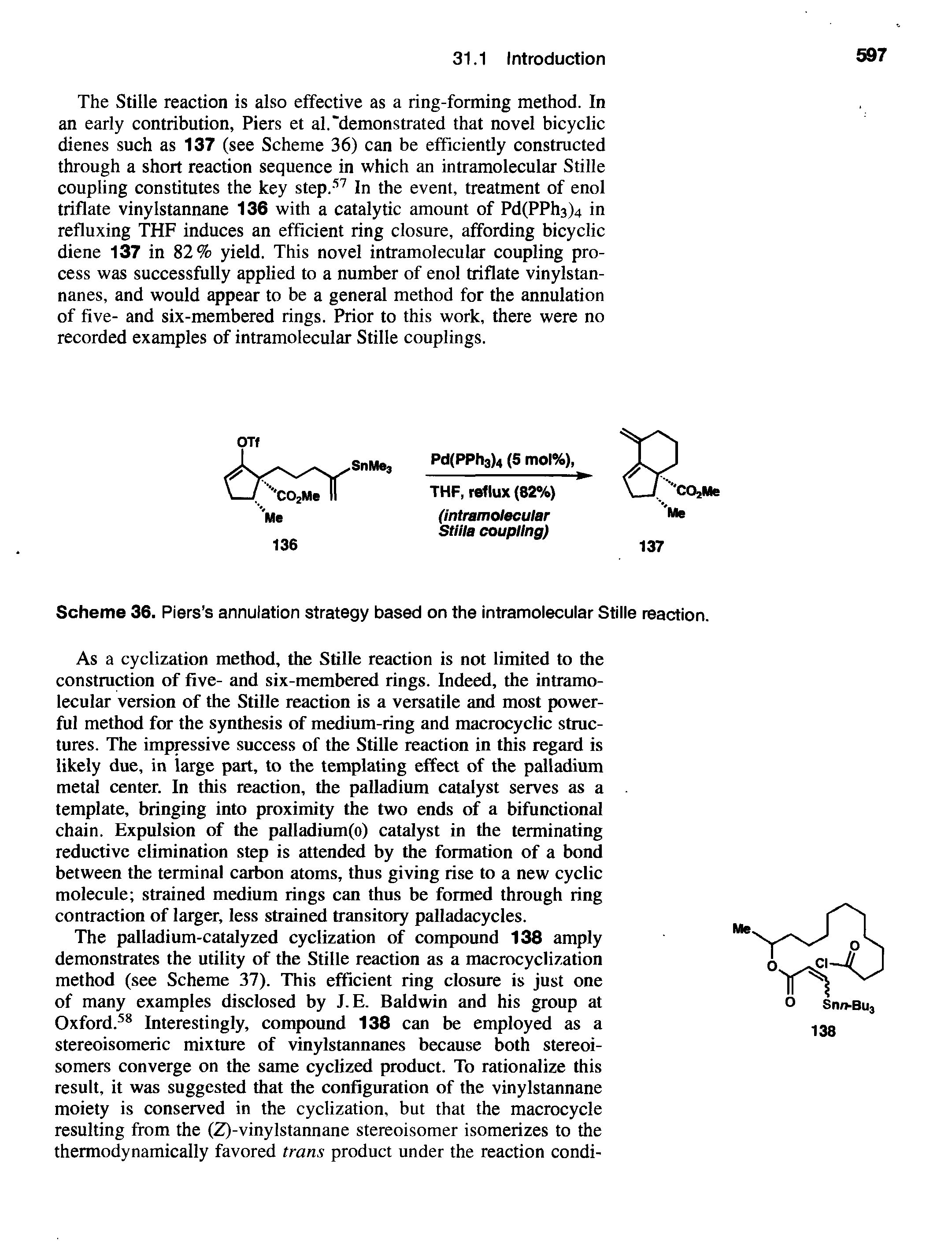 Scheme 36. Piers s annulation strategy based on the intramolecular Stille reaction.