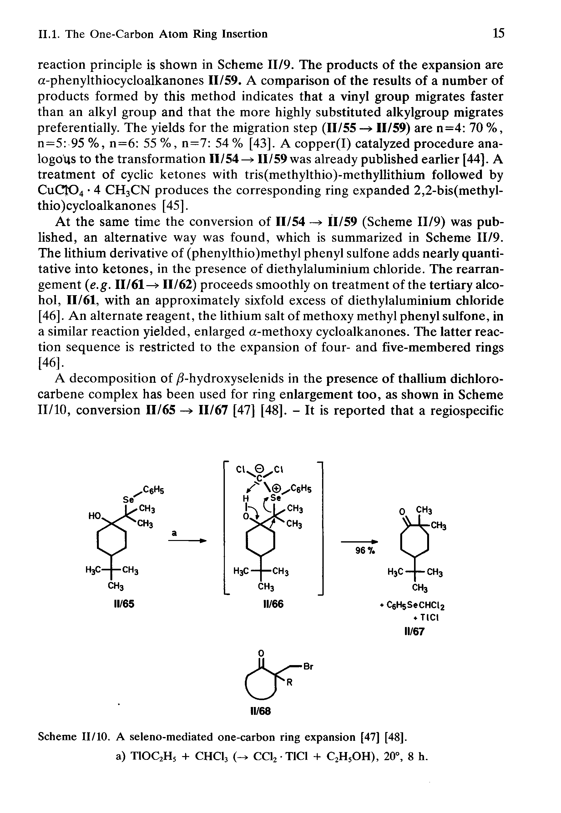 Scheme II/10. A seleno-mediated one-carbon ring expansion [47] [48].