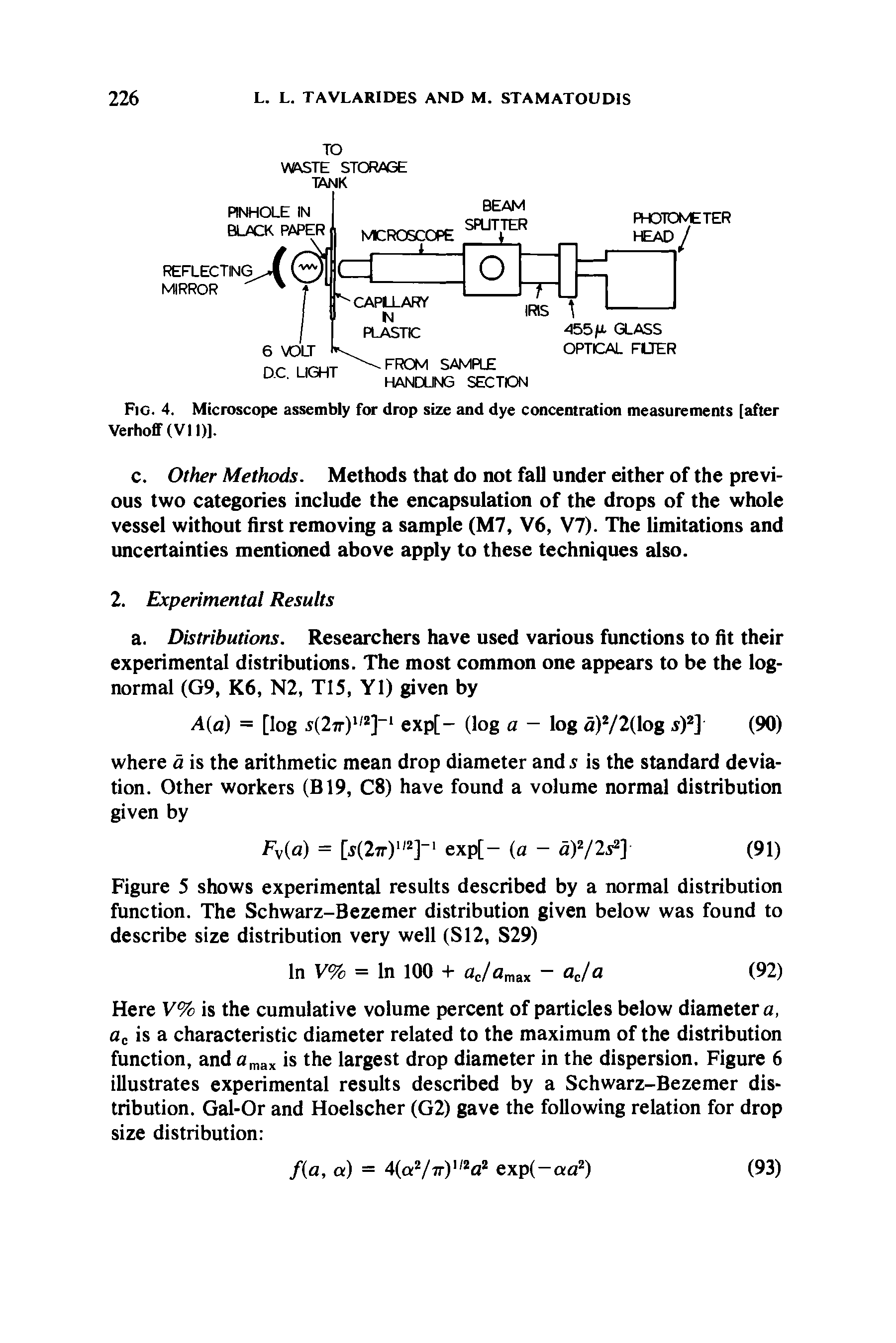 Fig. 4. Microscope assembly for drop size and dye concentration measurements [after VerhofF(VII)].