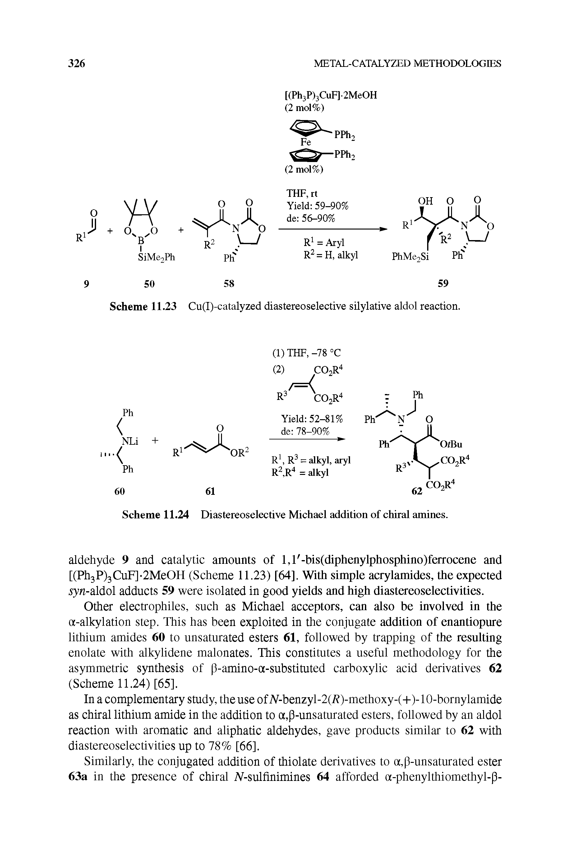 Scheme 11.23 Cu(I)-catalyzed diastereoselective silylative aldol reaction.