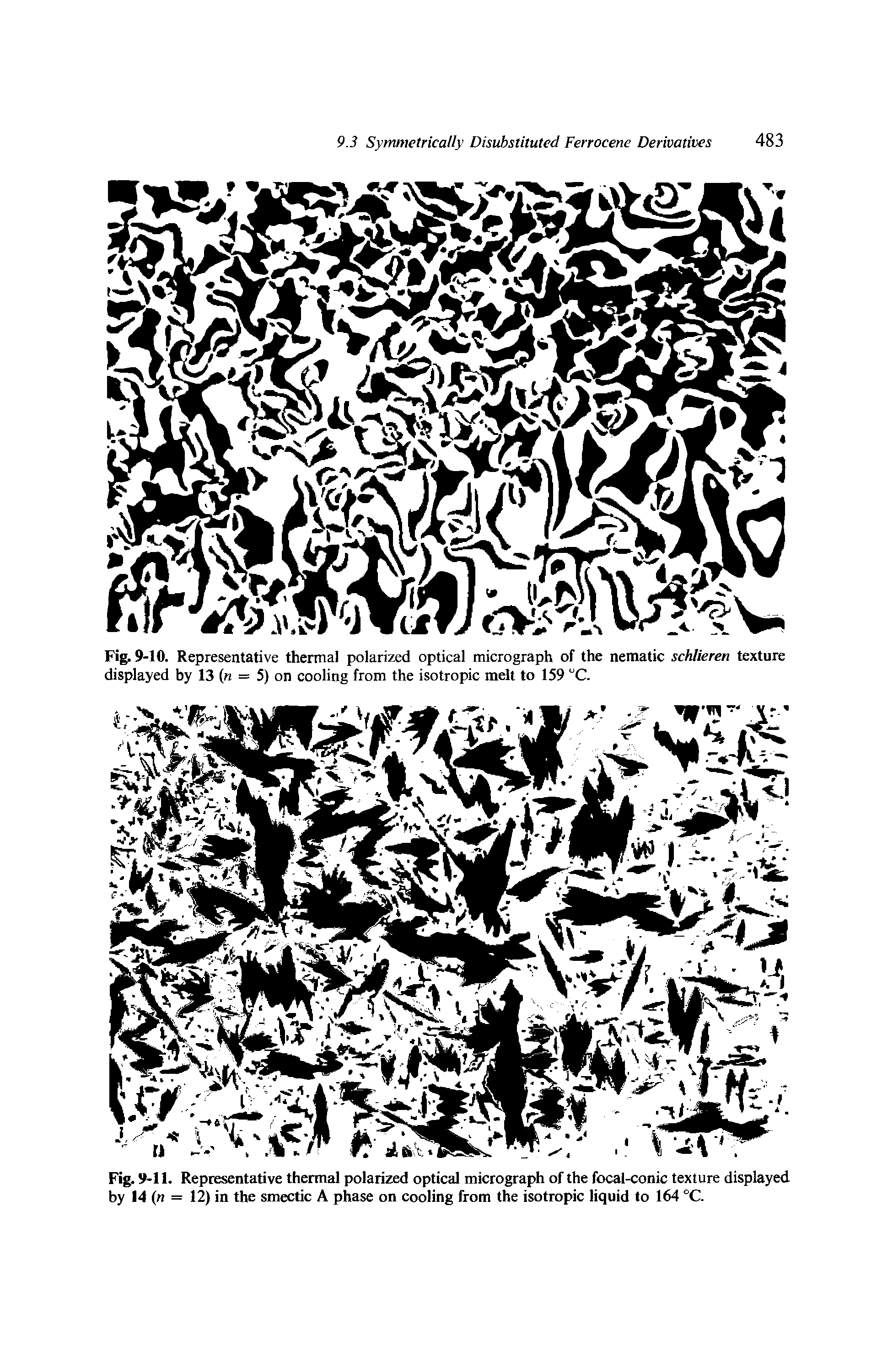 Fig. 9-10. Representative thermal polarized optical micrograph of the nematic schlieren texture displayed by 13 ( = 5) on cooling from the isotropic melt to 159 C.