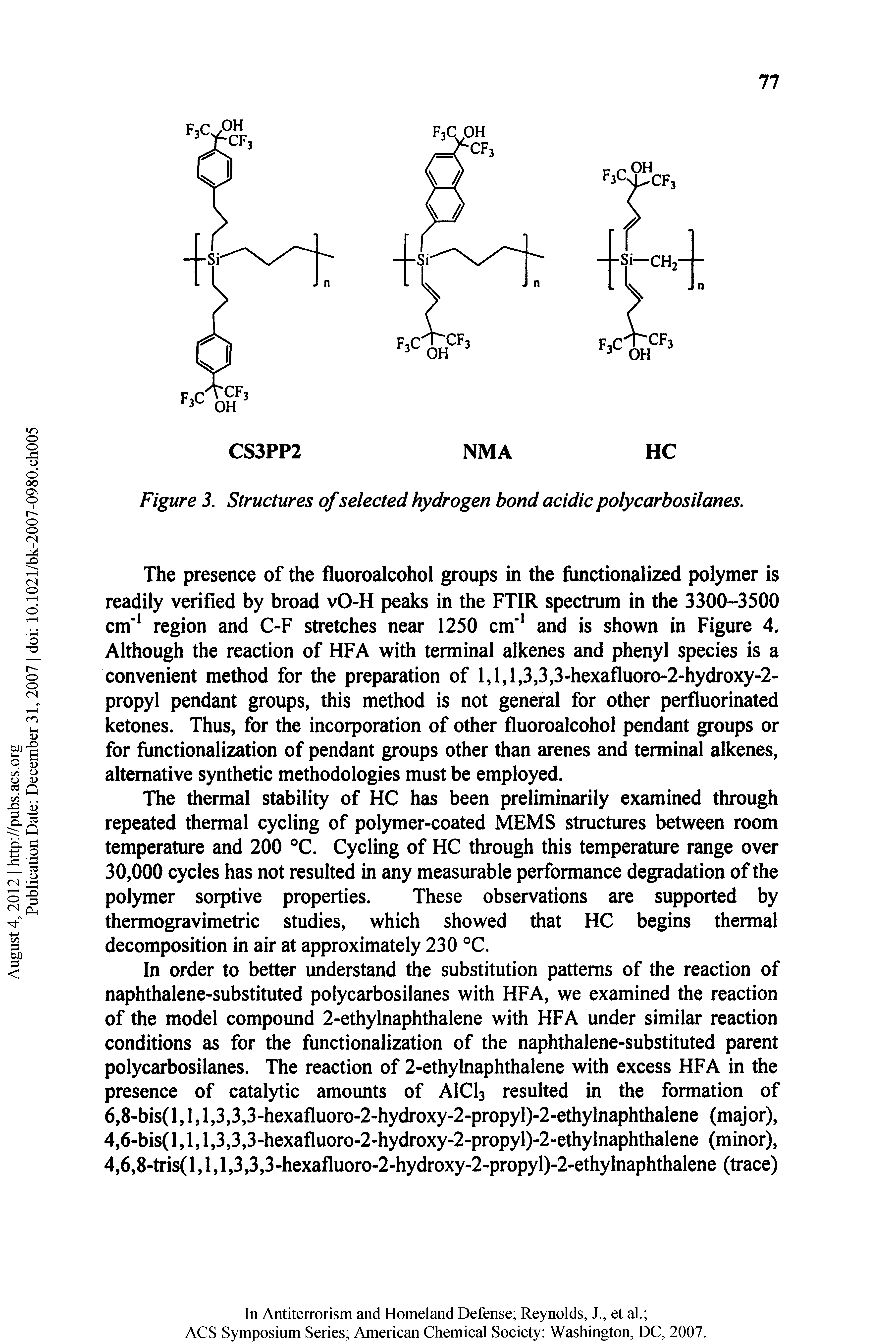 Figure 3. Structures of selected hydrogen bond acidic polycarbosilanes.