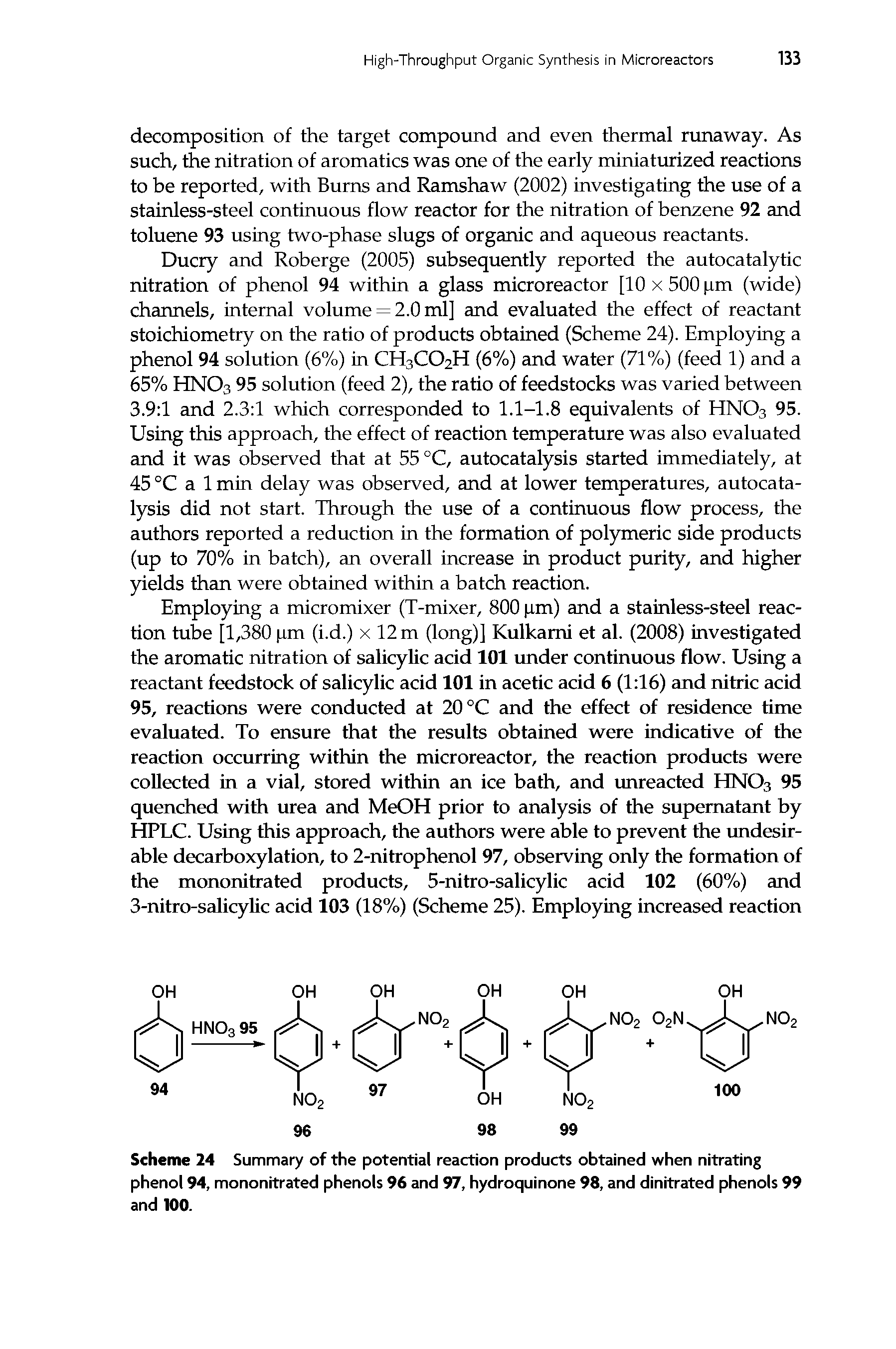 Scheme 24 Summary of the potential reaction products obtained when nitrating phenol 94, mononitrated phenols 96 and 97, hydroquinone 98, and dinitrated phenols 99 and 100.