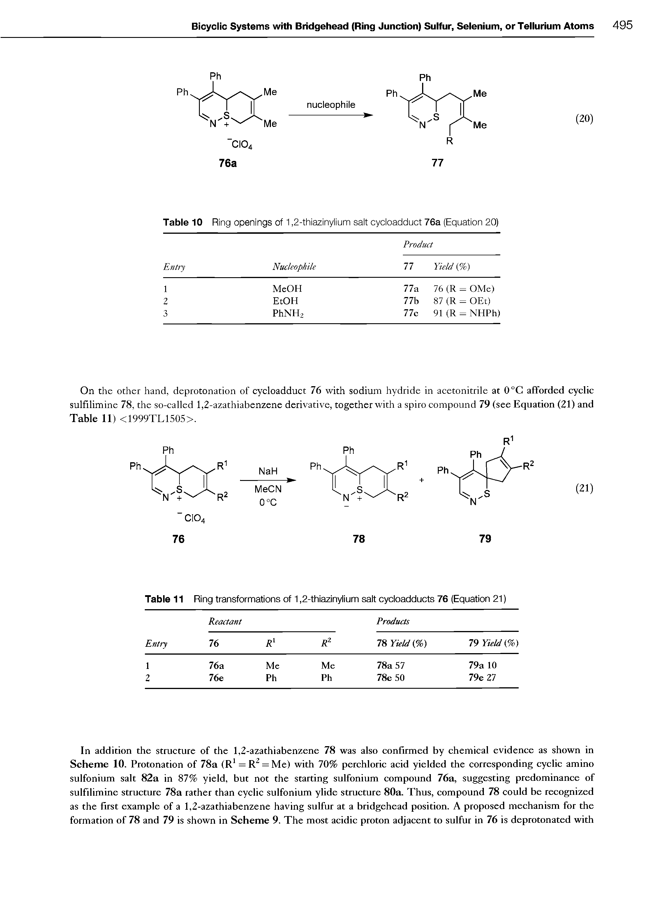 Table 10 Ring openings of 1,2-thiazinylium salt cycloadduct 76a (Equation 20)...