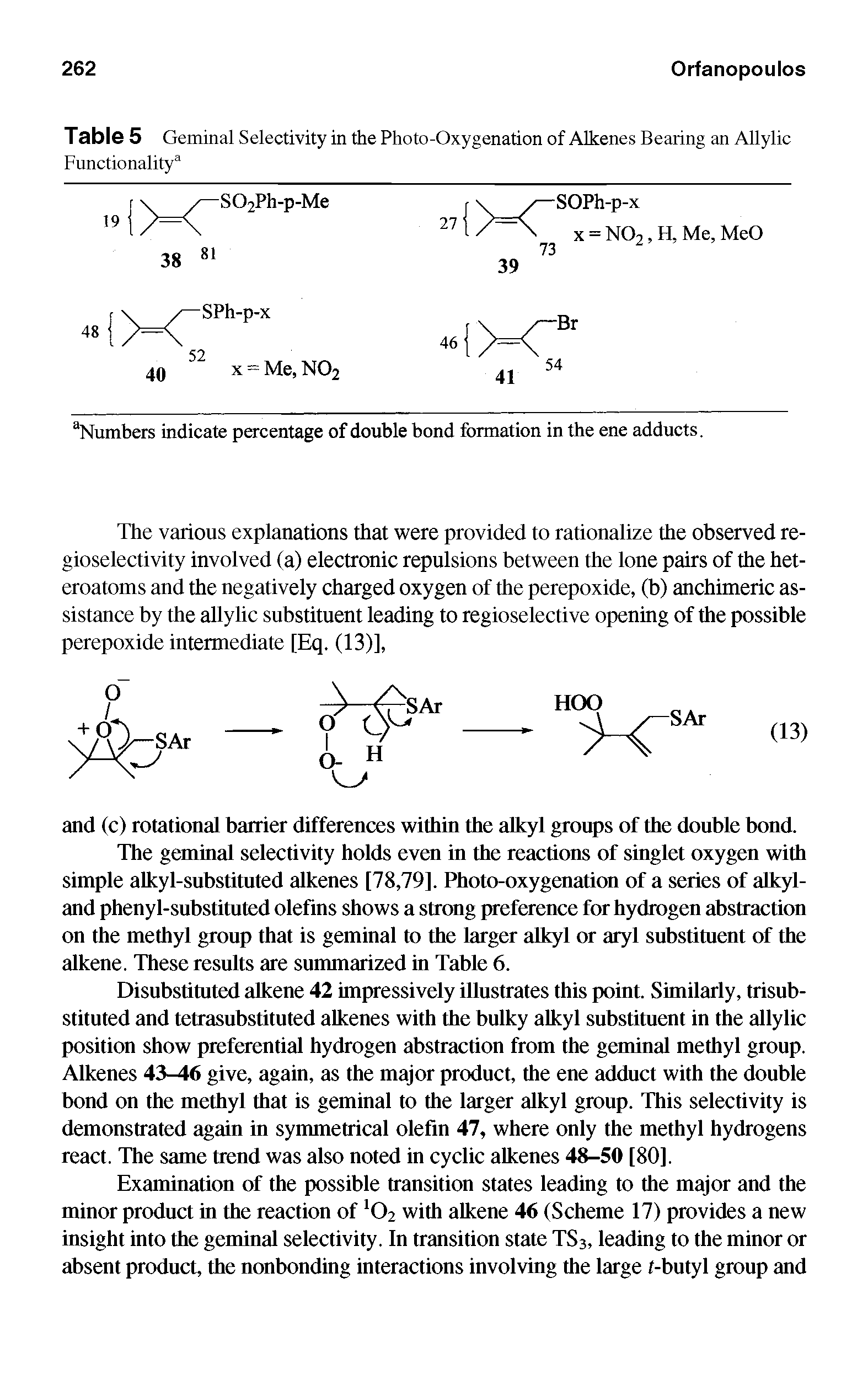 Table 5 Geminal Selectivity in the Photo-Oxygenation of Alkenes Bearing an Allylic Functionality3...