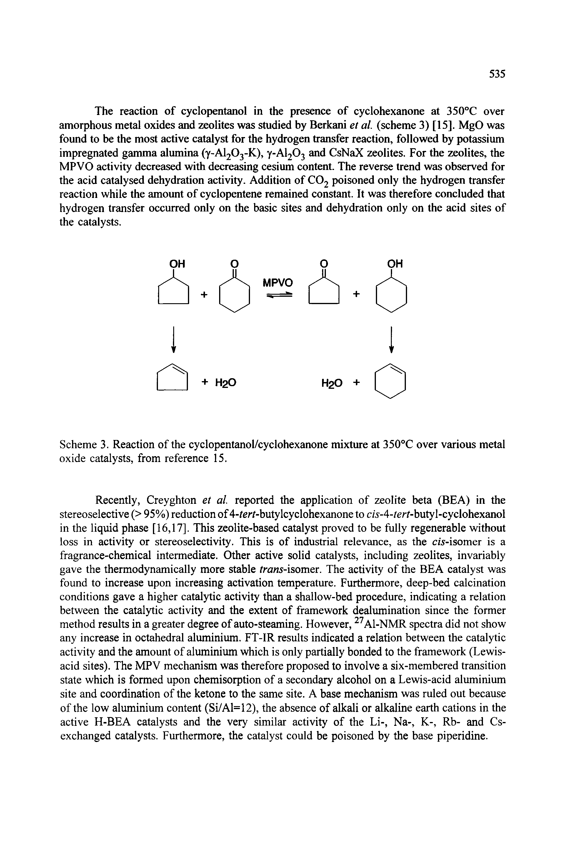 Scheme 3. Reaction of the cyclopentanol/cyclohexanone mixture at 350°C over various metal oxide catalysts, from reference 15.