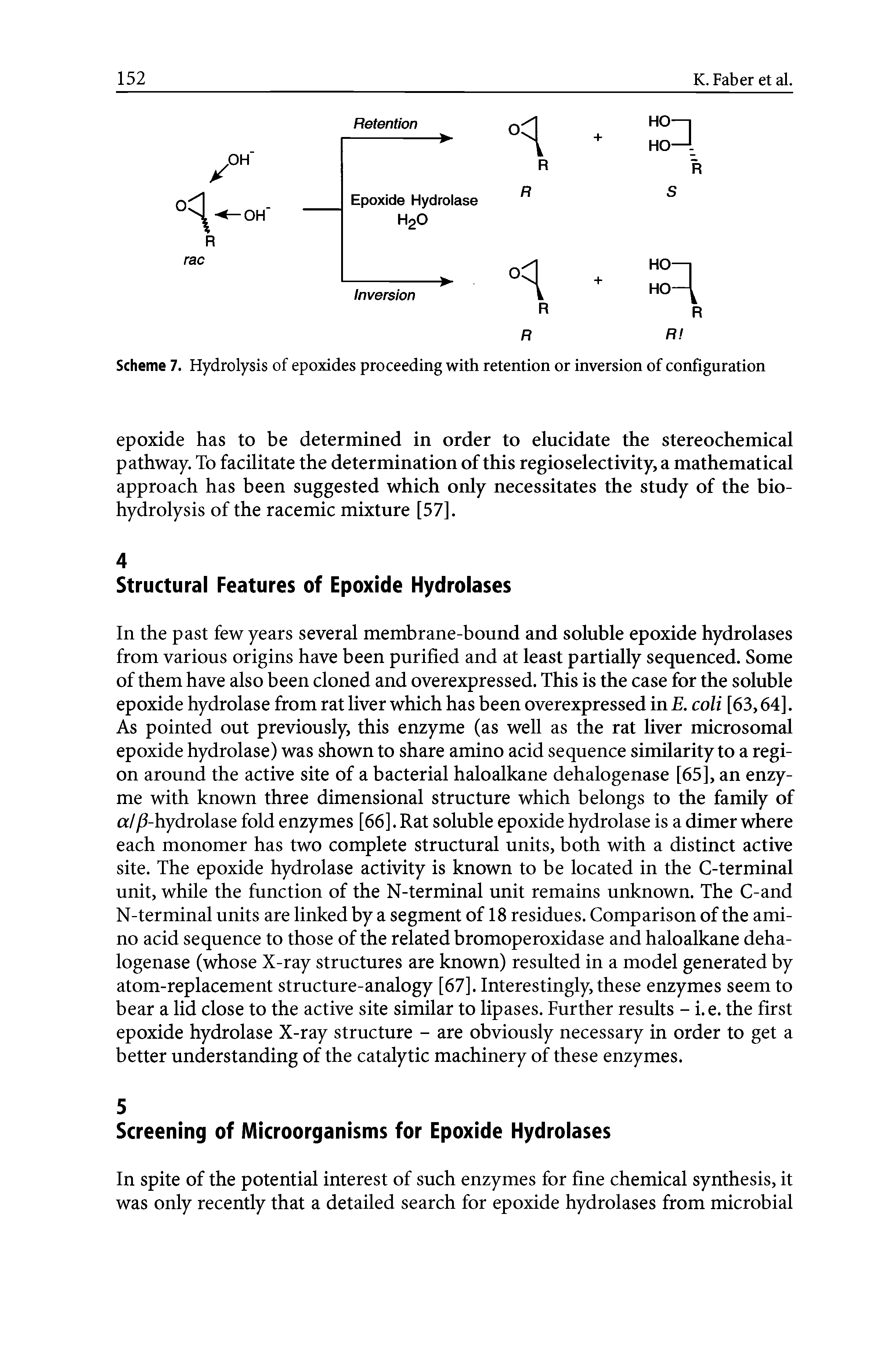 Scheme 7. Hydrolysis of epoxides proceeding with retention or inversion of configuration...