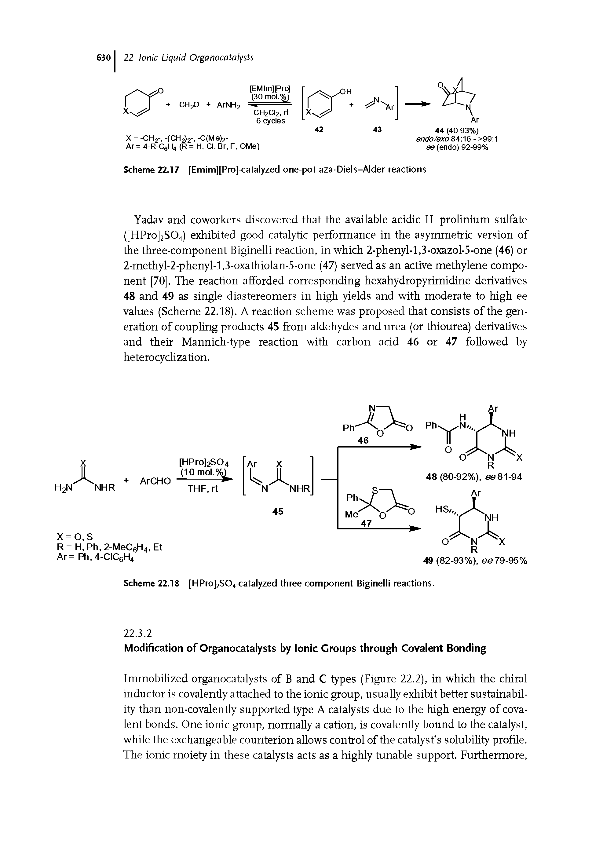 Scheme 22.17 [Emim][Pro]<atalyzed one-pot aza-Diels-Alder reactions.