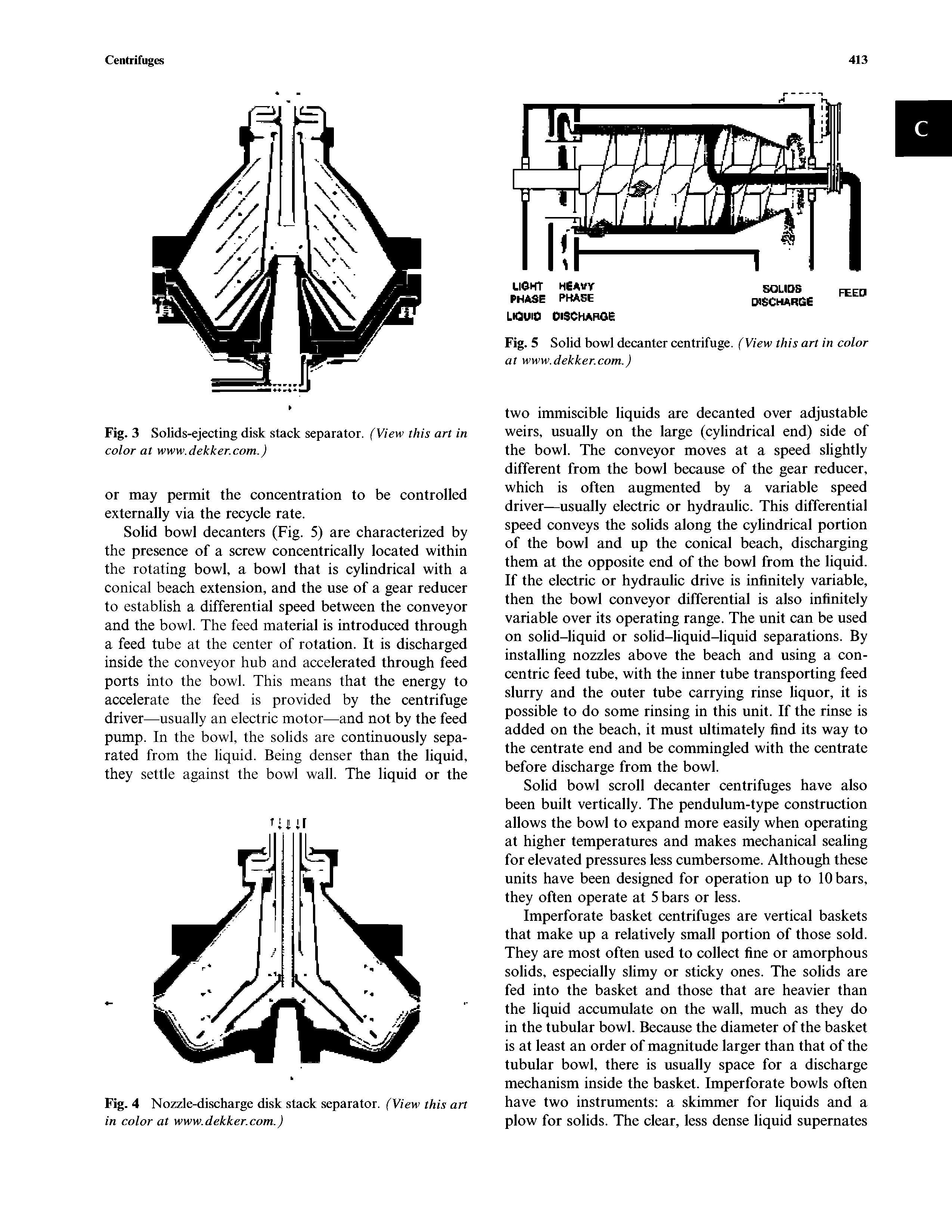 Fig. 5 Solid bowl decanter centrifuge. (View this art in color at www.dekker.com.)...