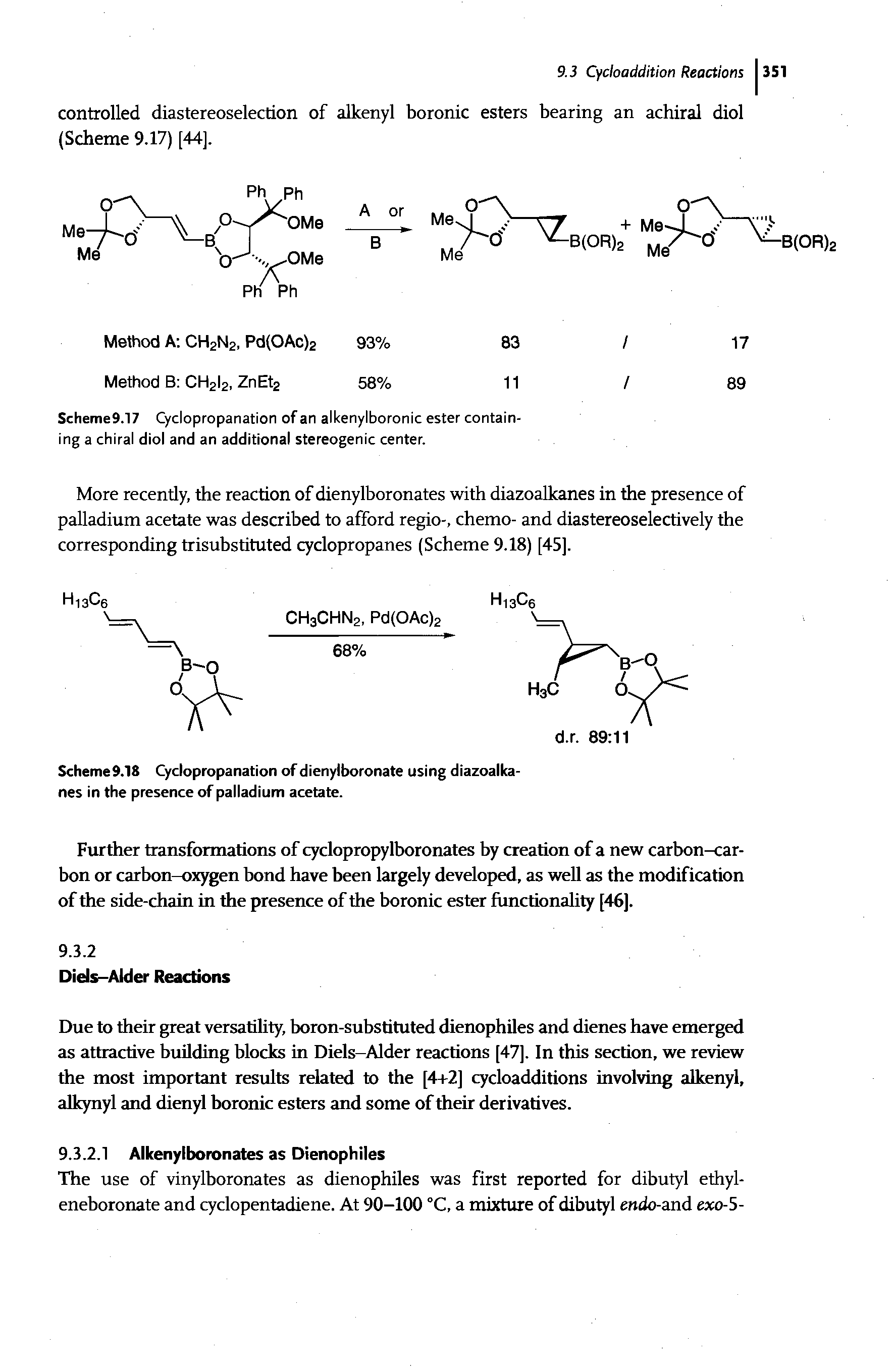 Scheme 9.18 Cyclopropanation of dienylboronate using diazoalkanes in the presence of palladium acetate.
