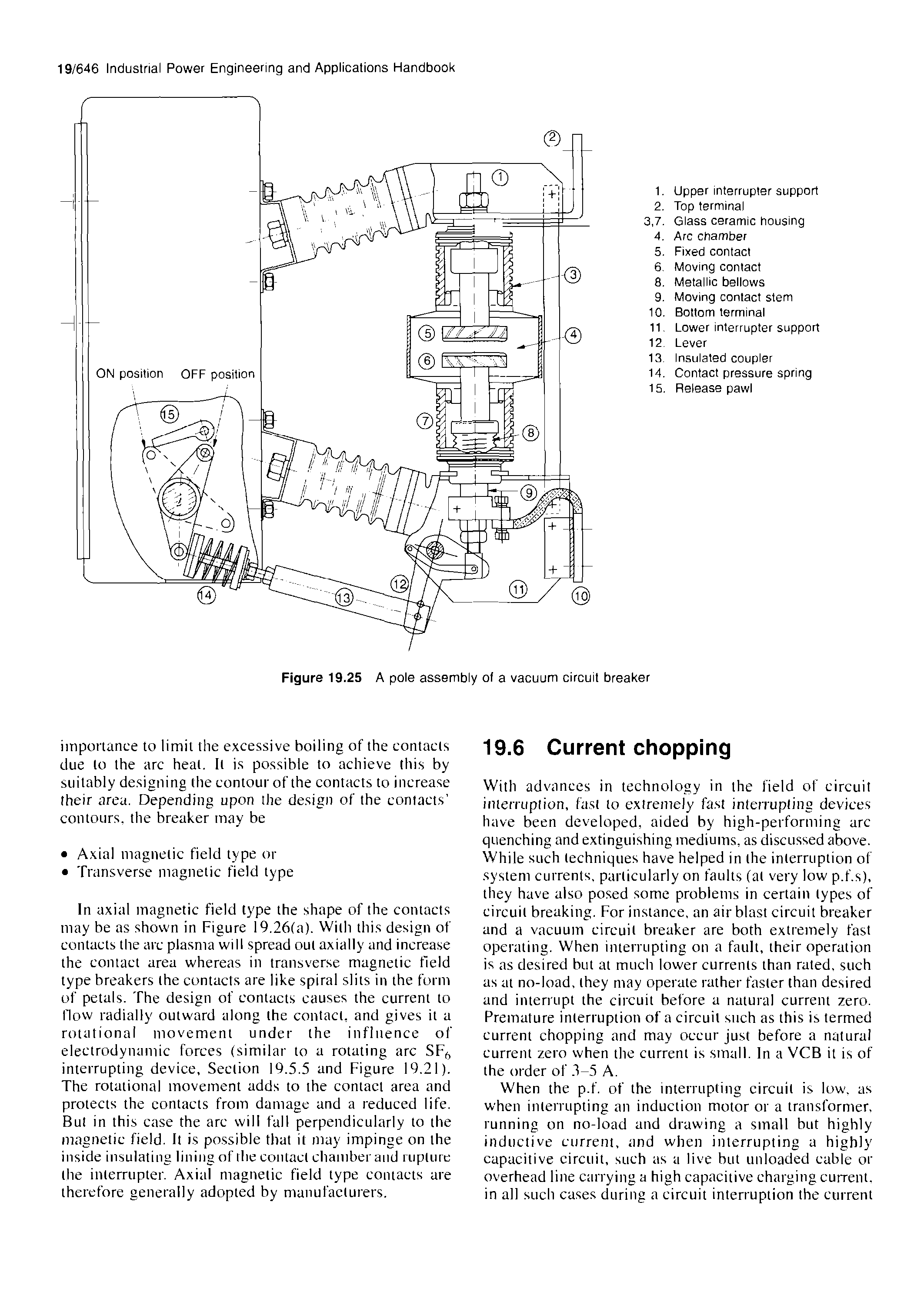 Figure 19.25 A pole assembly of a vacuum circuit breaker...