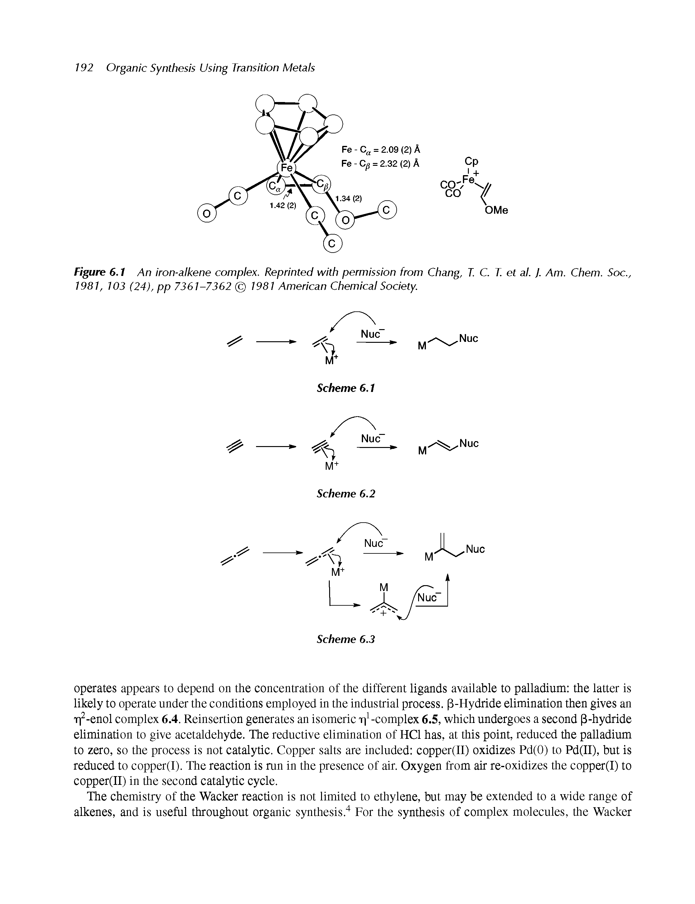 Figure 6.1 An iron-alkene complex. Reprinted with permission from Chang, T. C. T. et al. J. Am. Chem. Soc., 1981, 103 (24), pp 7361-7362 1981 American Chemical Society.