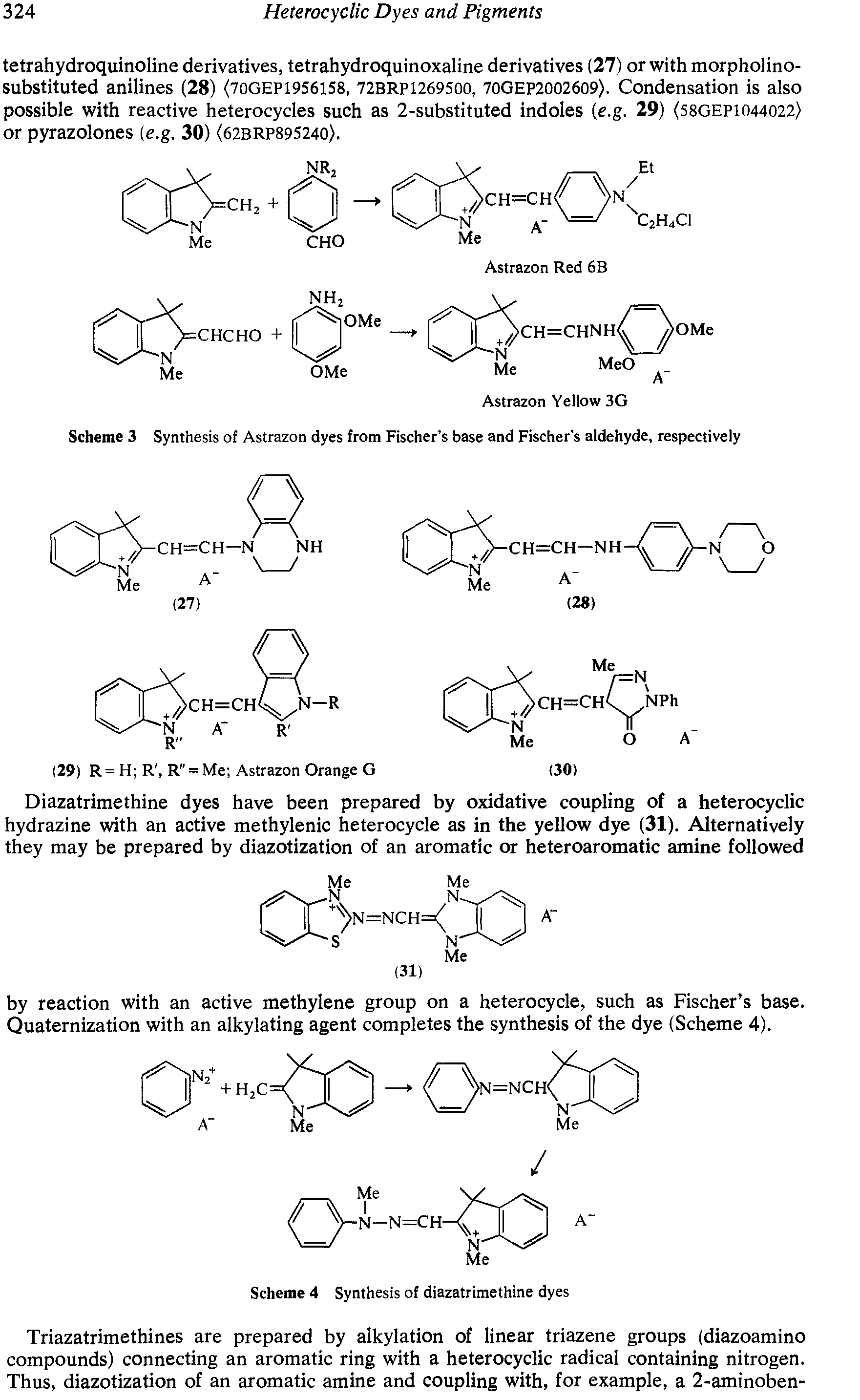 Scheme 3 Synthesis of Astrazon dyes from Fischer s base and Fischer s aldehyde, respectively...