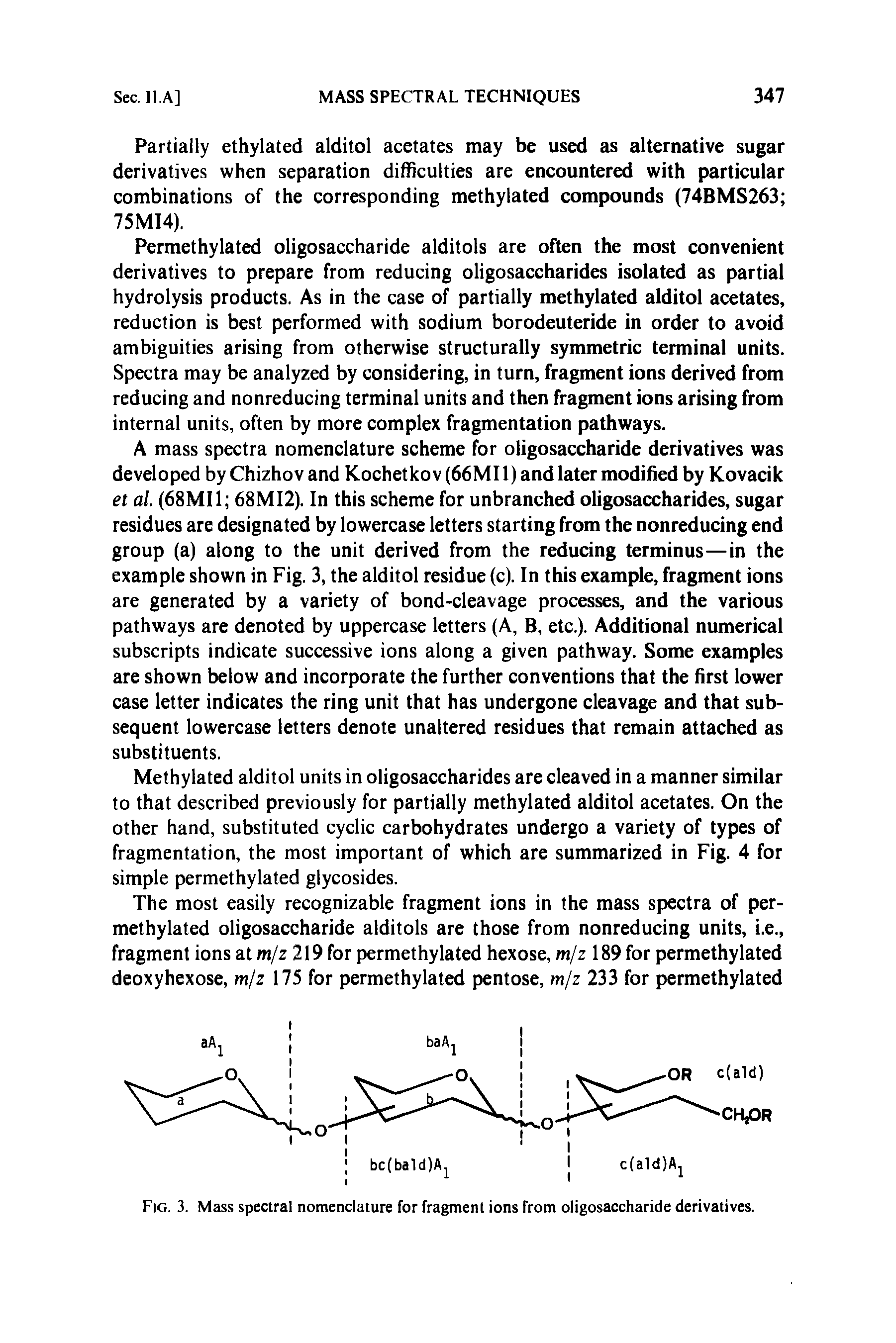 Fig. 3. Mass spectral nomenclature for fragment ions from oligosaccharide derivatives.