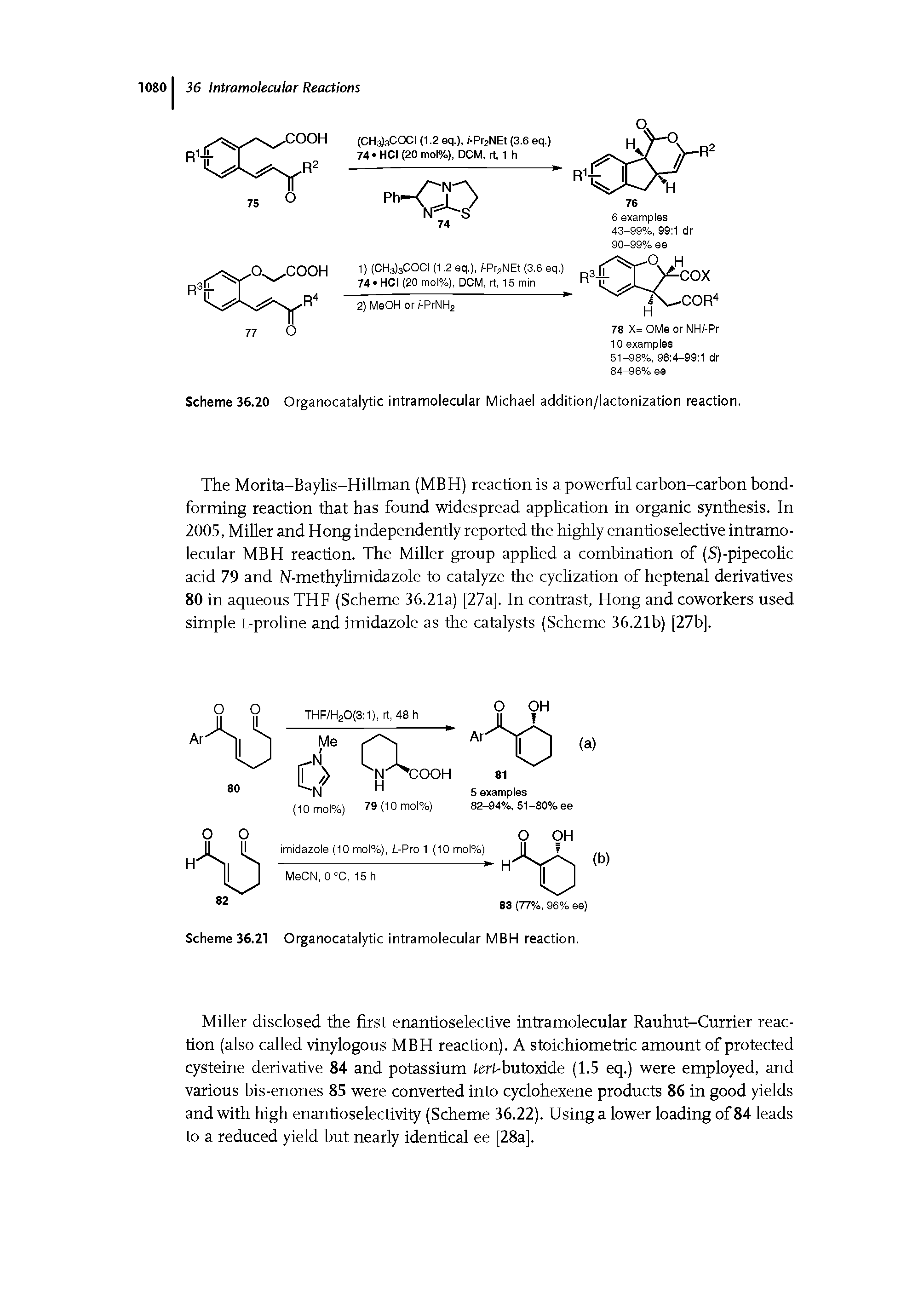 Scheme 36.20 Organocatalytic intramolecular Michael addition/lactonization reaction.