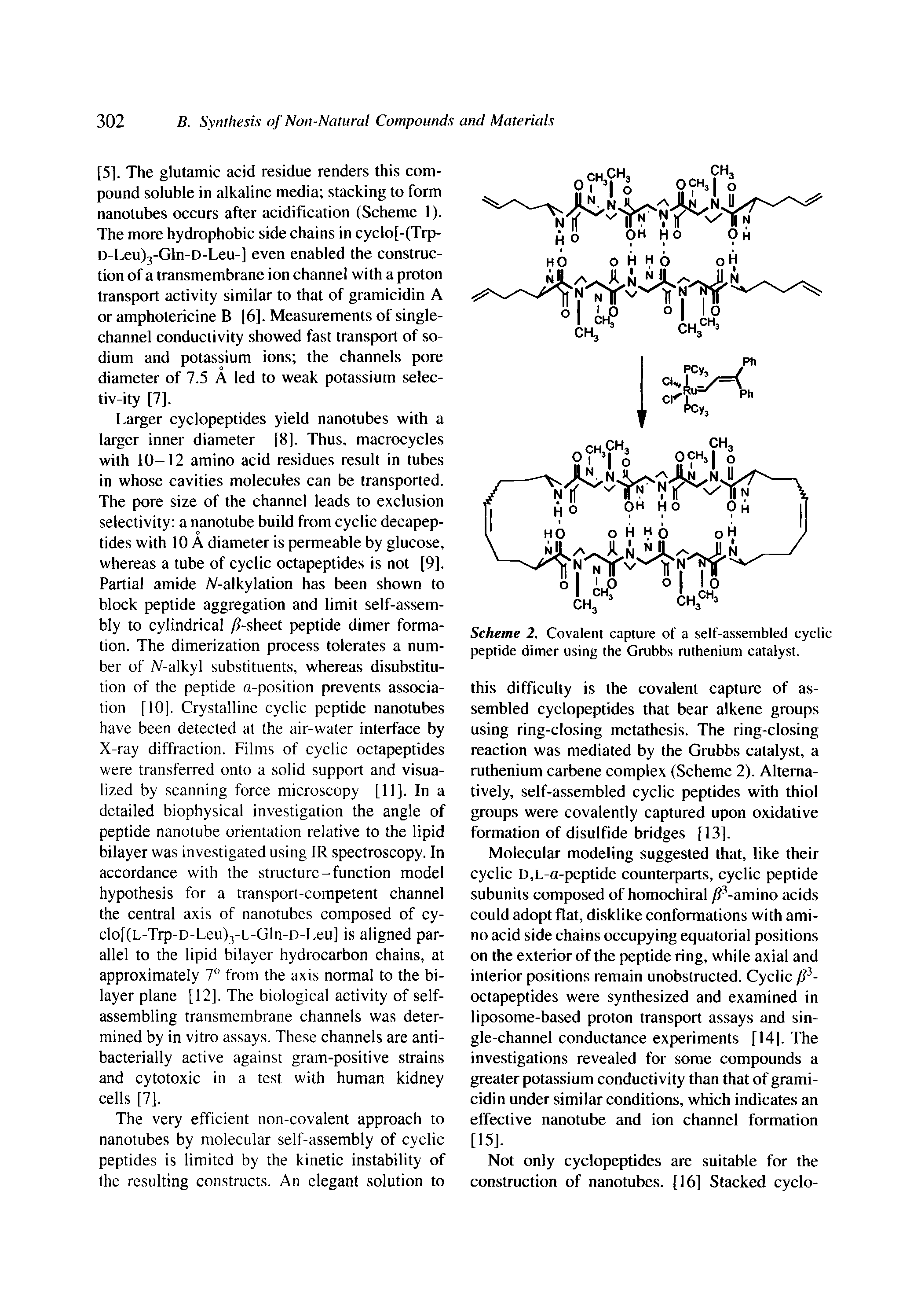 Scheme 2. Covalent capture of a self-assembled cyclic peptide dimer using the Grubbs ruthenium catalyst.