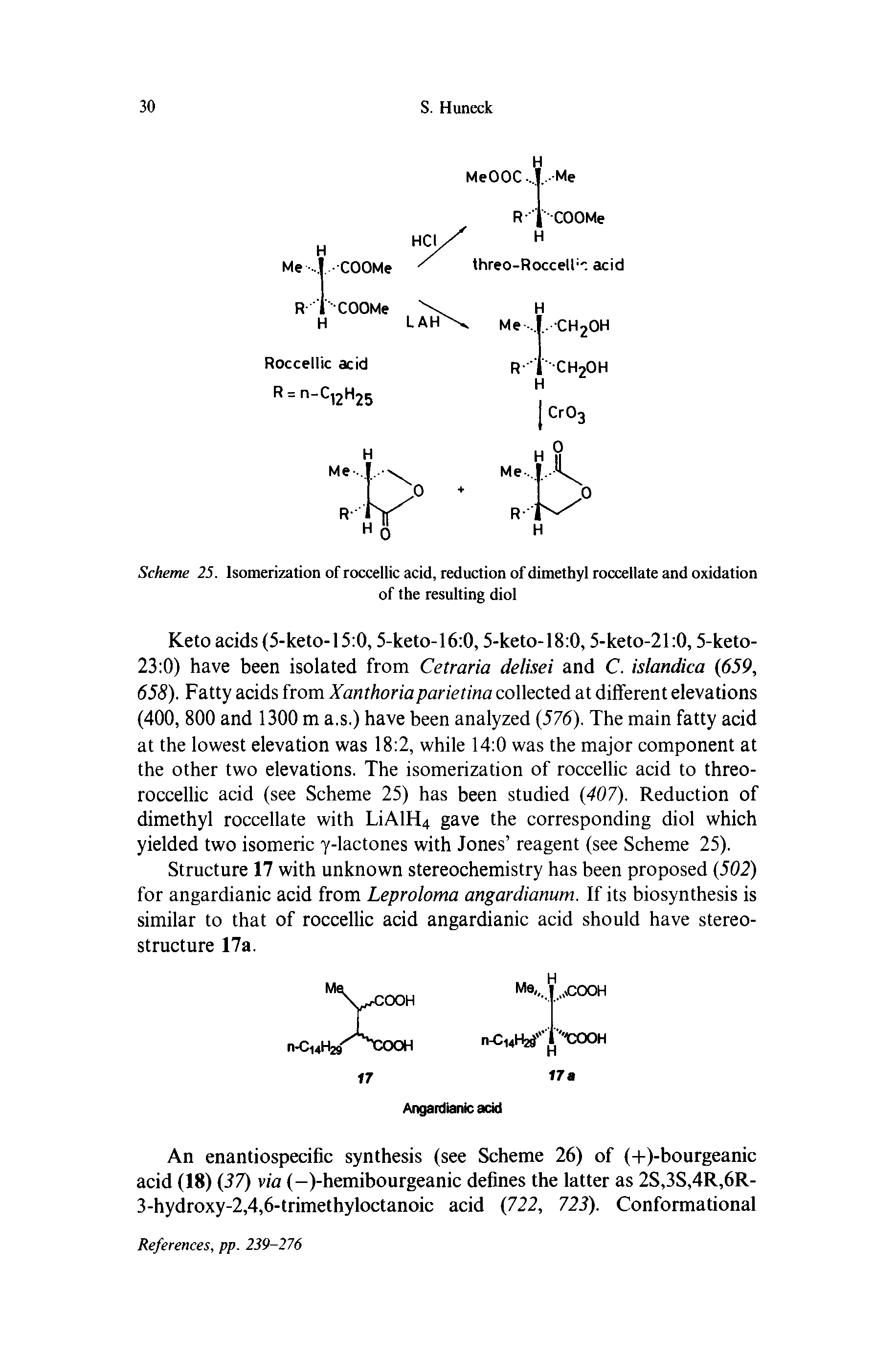 Scheme 25. Isomerization of roccellic acid, reduction of dimethyl roccellate and oxidation...