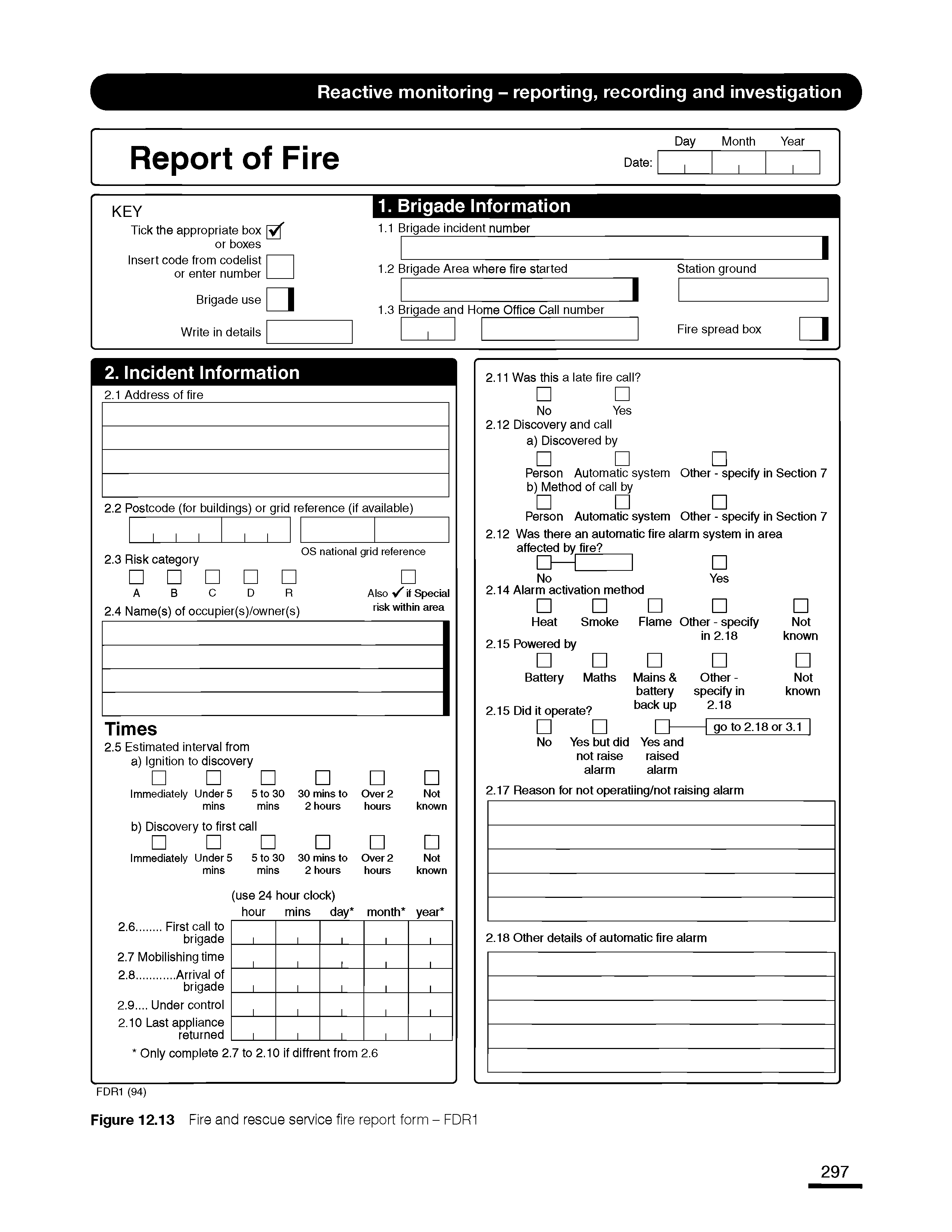 Figure 12.13 Fire and rescue service fire report form - FDR1...