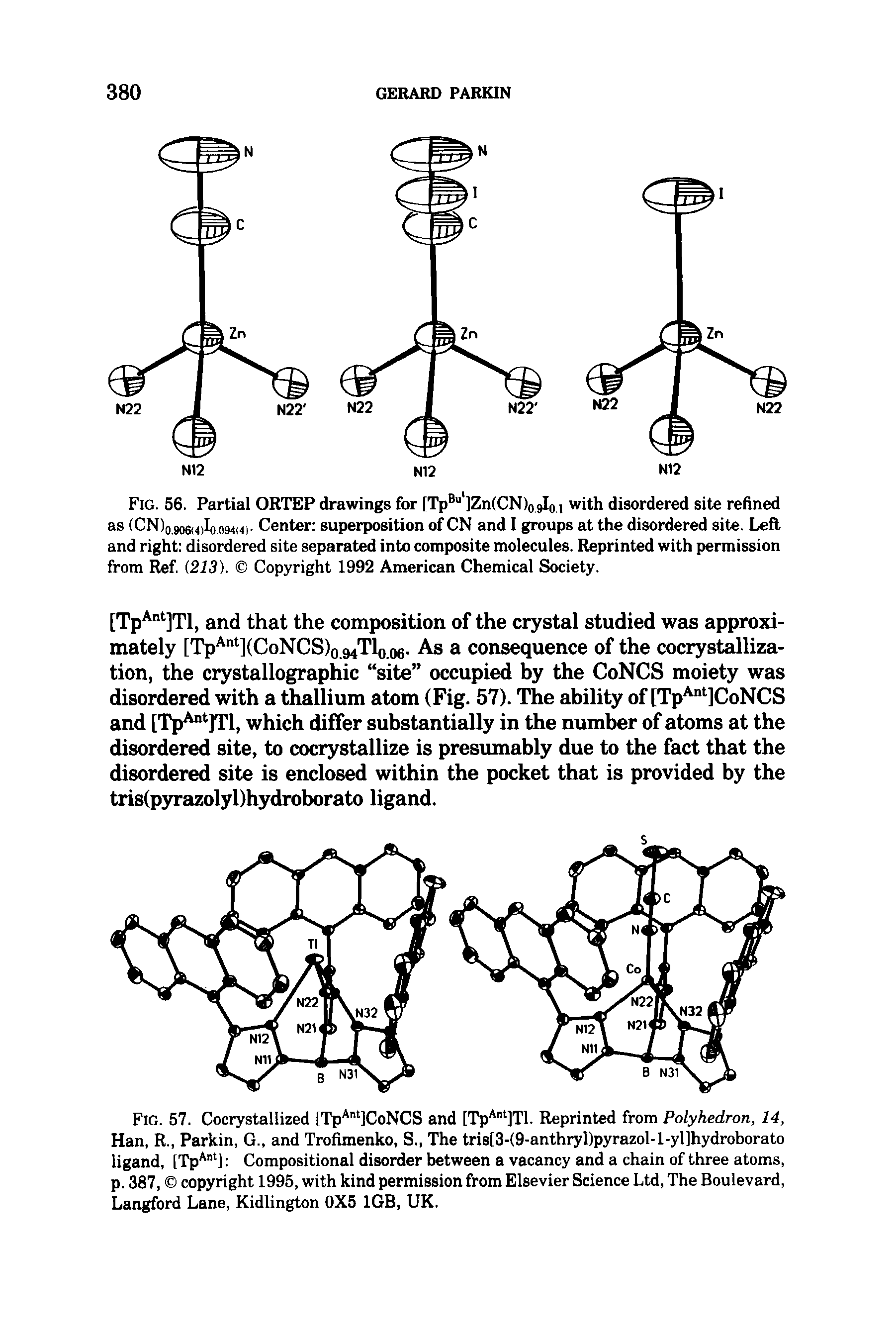 Fig. 56. Partial ORTEP drawings for [TpB l]Zn(CN)09Io 1 with disordered site refined as (CN)0.906(4)Io.094(4> Center superposition of CN and I groups at the disordered site. Left and right disordered site separated into composite molecules. Reprinted with permission from Ref. (213). Copyright 1992 American Chemical Society.