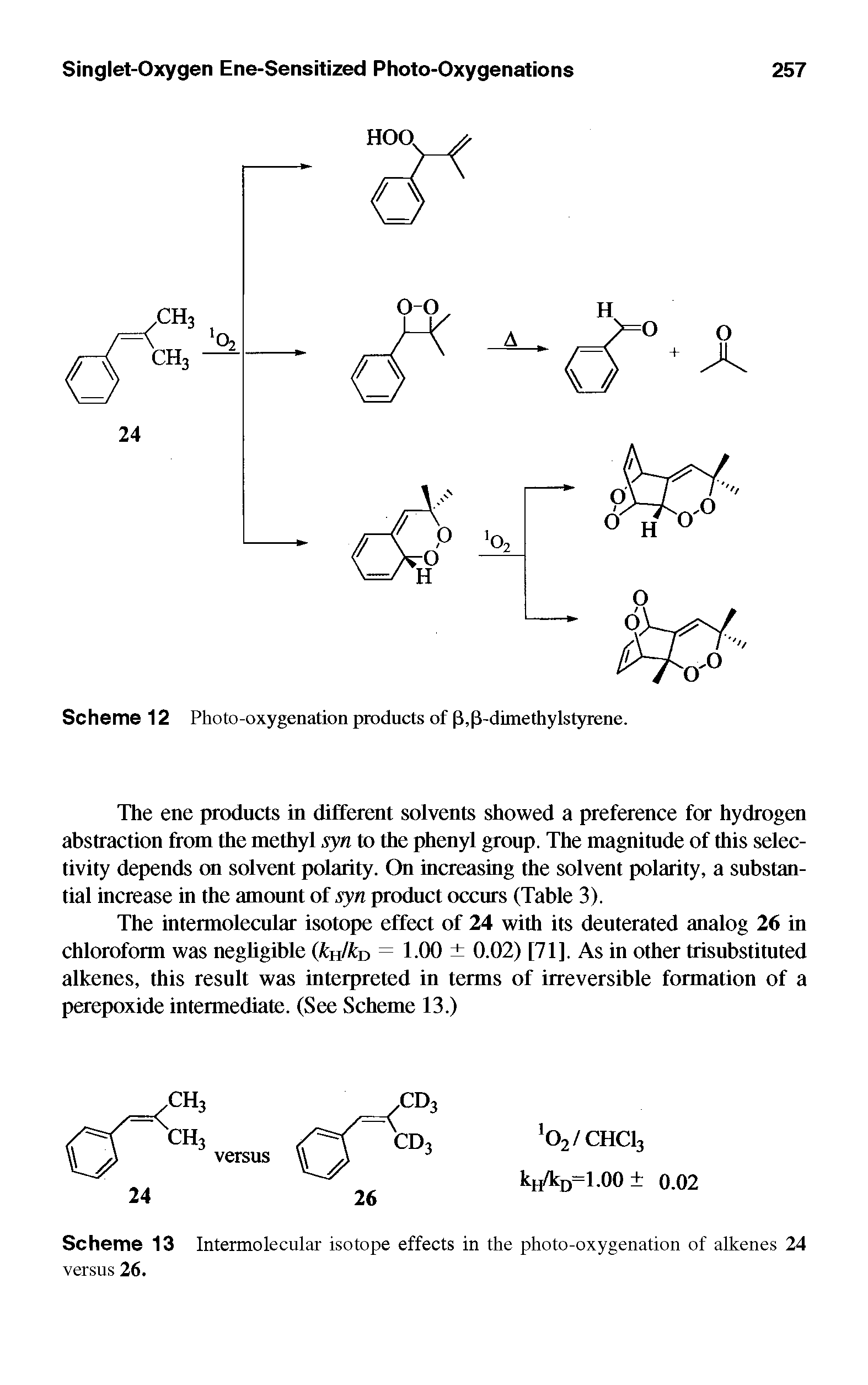 Scheme 13 Intermolecular isotope effects in the photo-oxygenation of alkenes 24 versus 26.