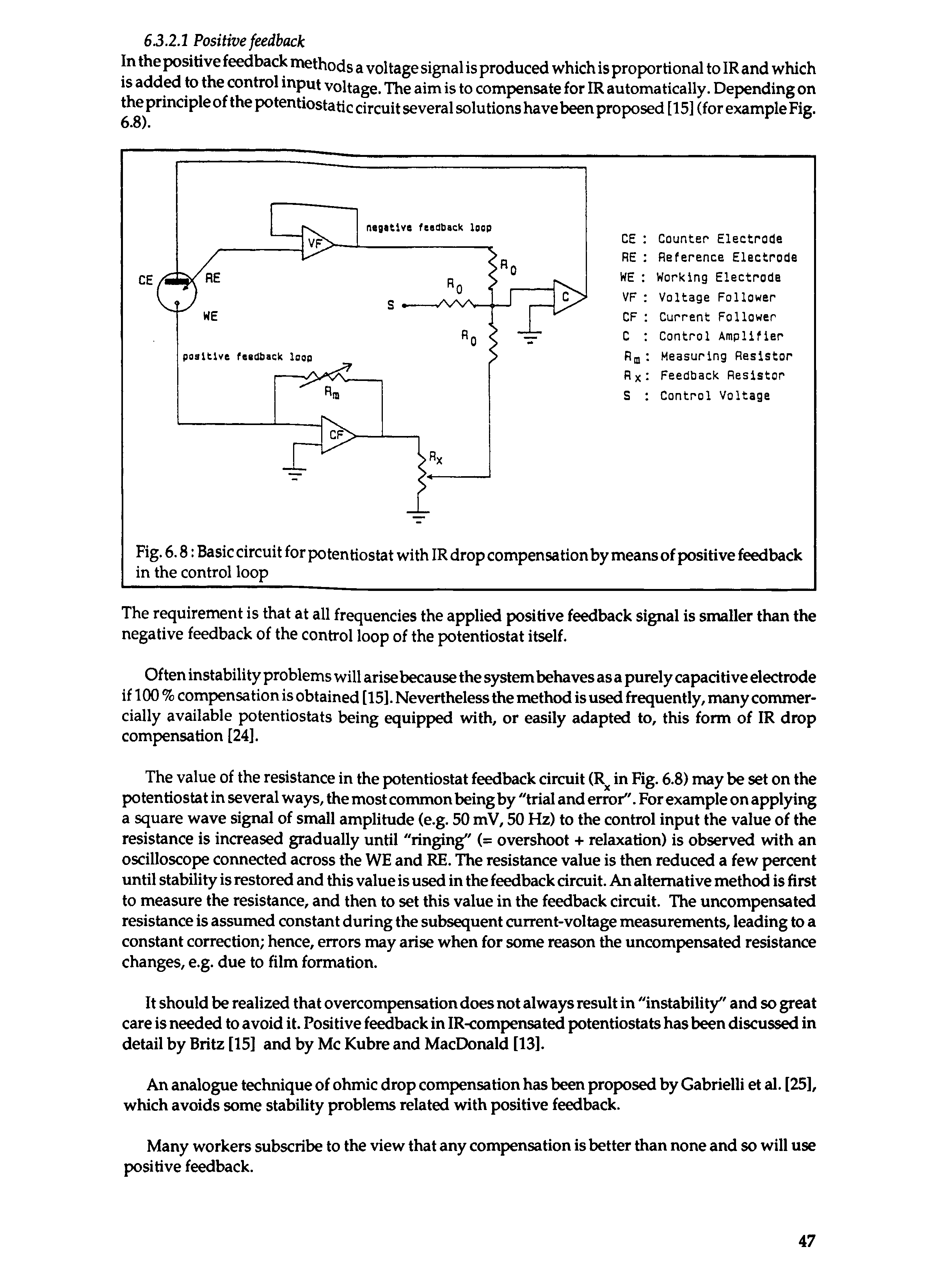 Fig. 6.8 Basic circuit for potentiostat with IR drop compensation by means of positive feedback in the control loop...