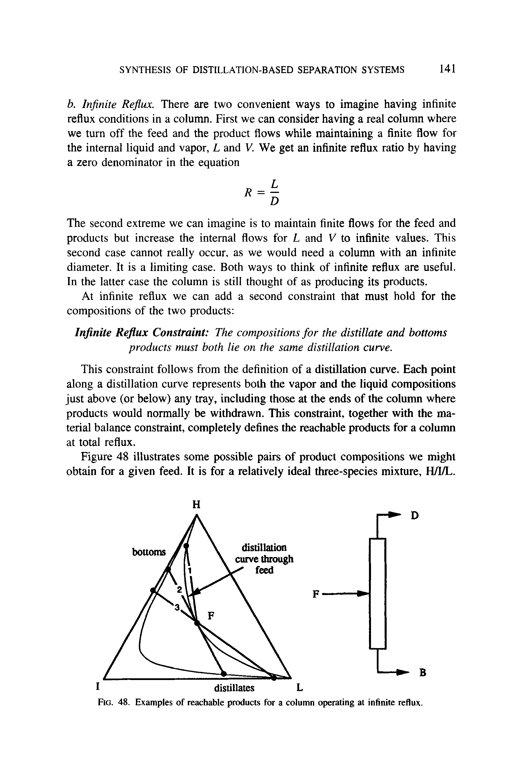 Fig. 48. Examples of reachable products for a column operating at infinite reflux.