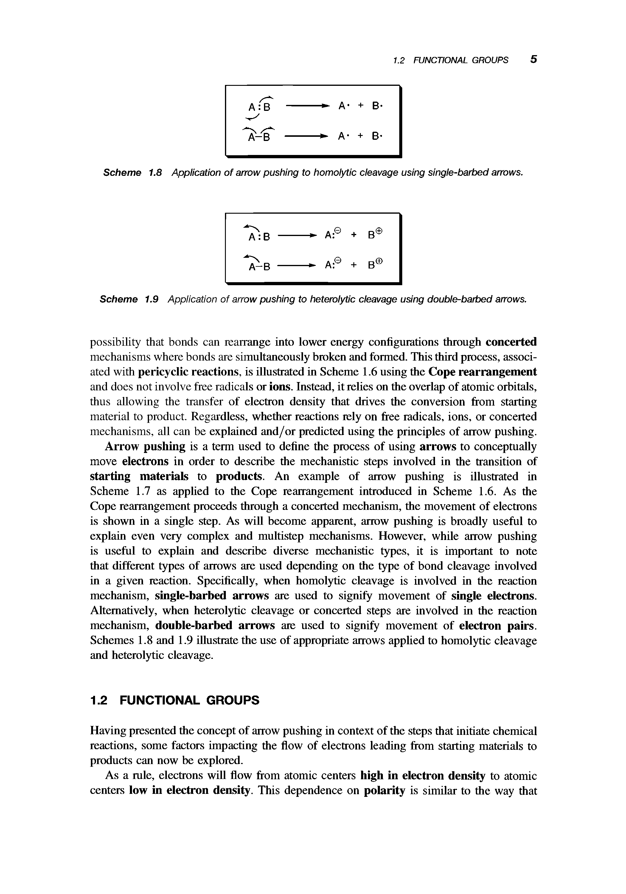 Scheme 1.9 Application of arrow pushing to heterolytic cleavage using double-barbed arrows.