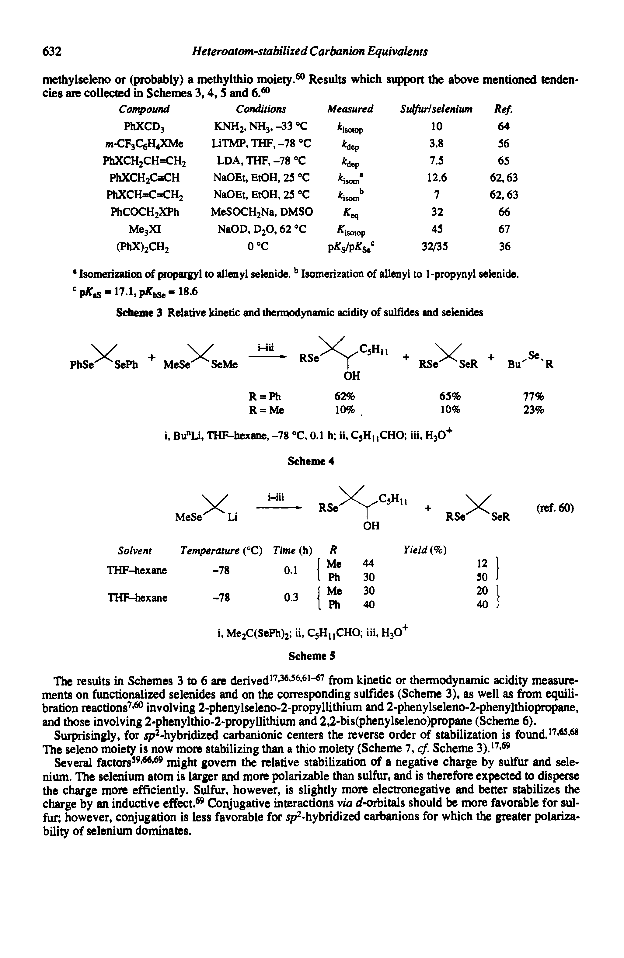 Scheme 3 Relative kinetic and thermodynamic acidity of sulfides and selenides...