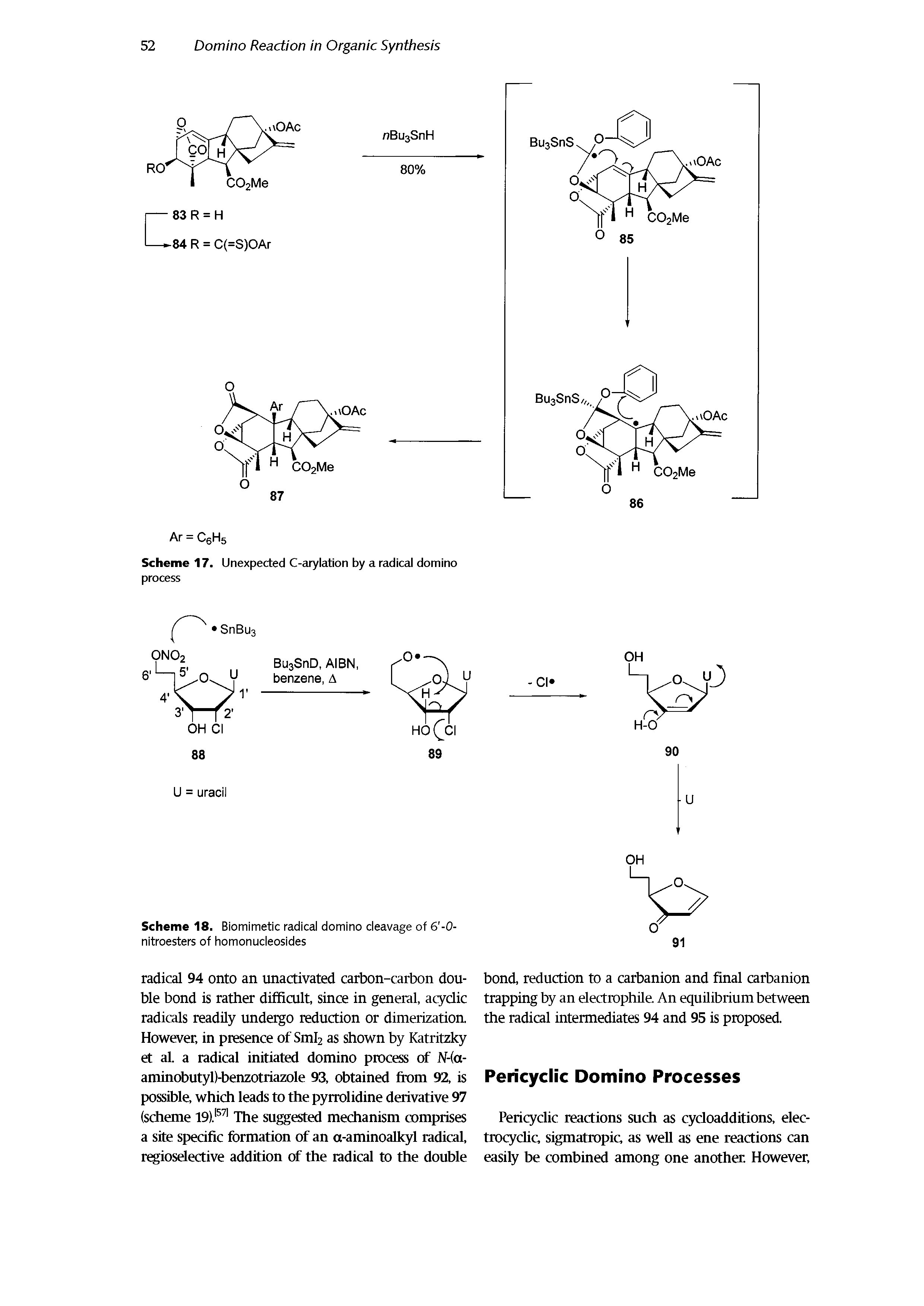 Scheme 17. Unexpected C-arylation by a radical domino process...