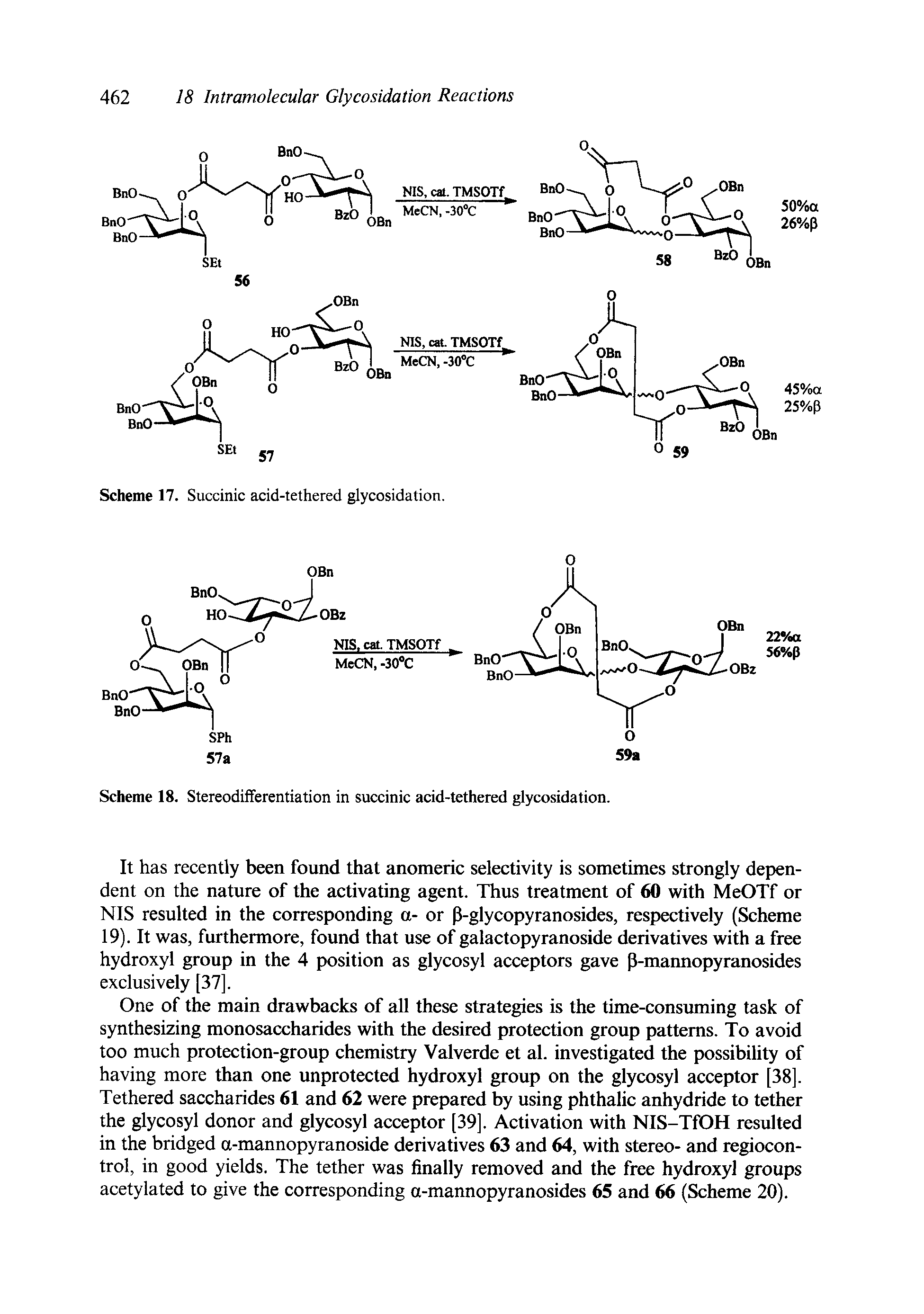 Scheme 18. Stereodifferentiation in succinic acid-tethered glycosidation.
