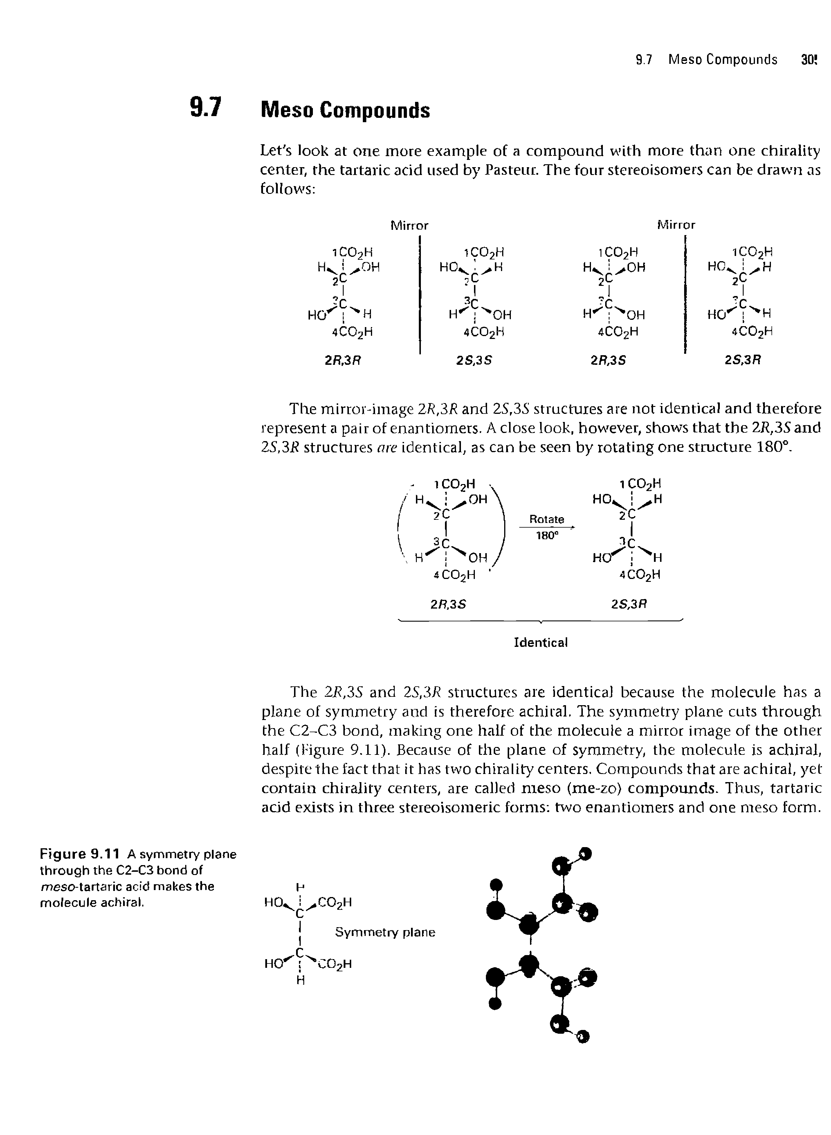 Figure 9.11 A symmetry plane through the C2-C3 bond of meso-tartaric acid makes the molecule achiral. H ho co2h...