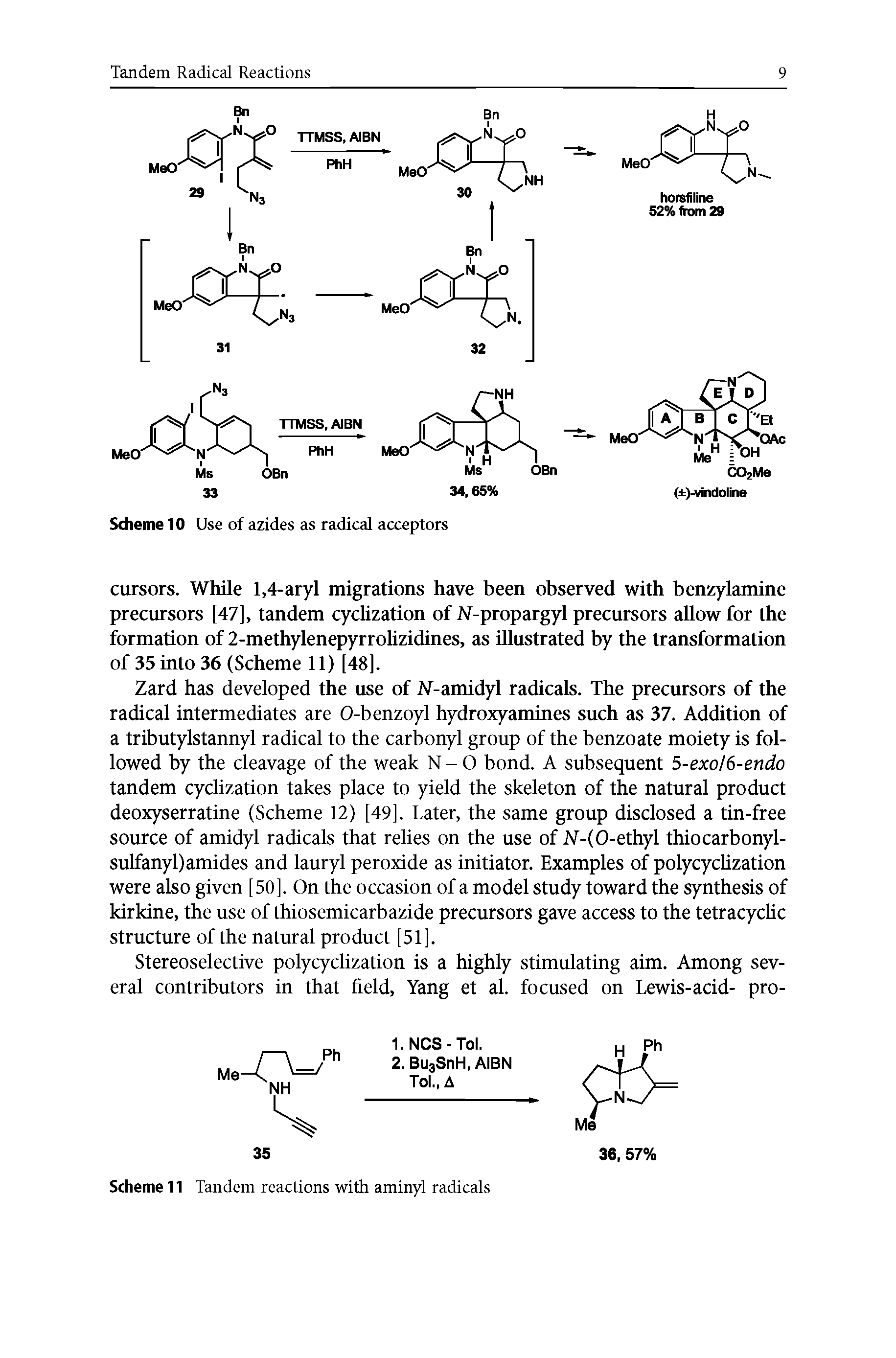 Scheme 11 Tandem reactions with aminyl radicals...