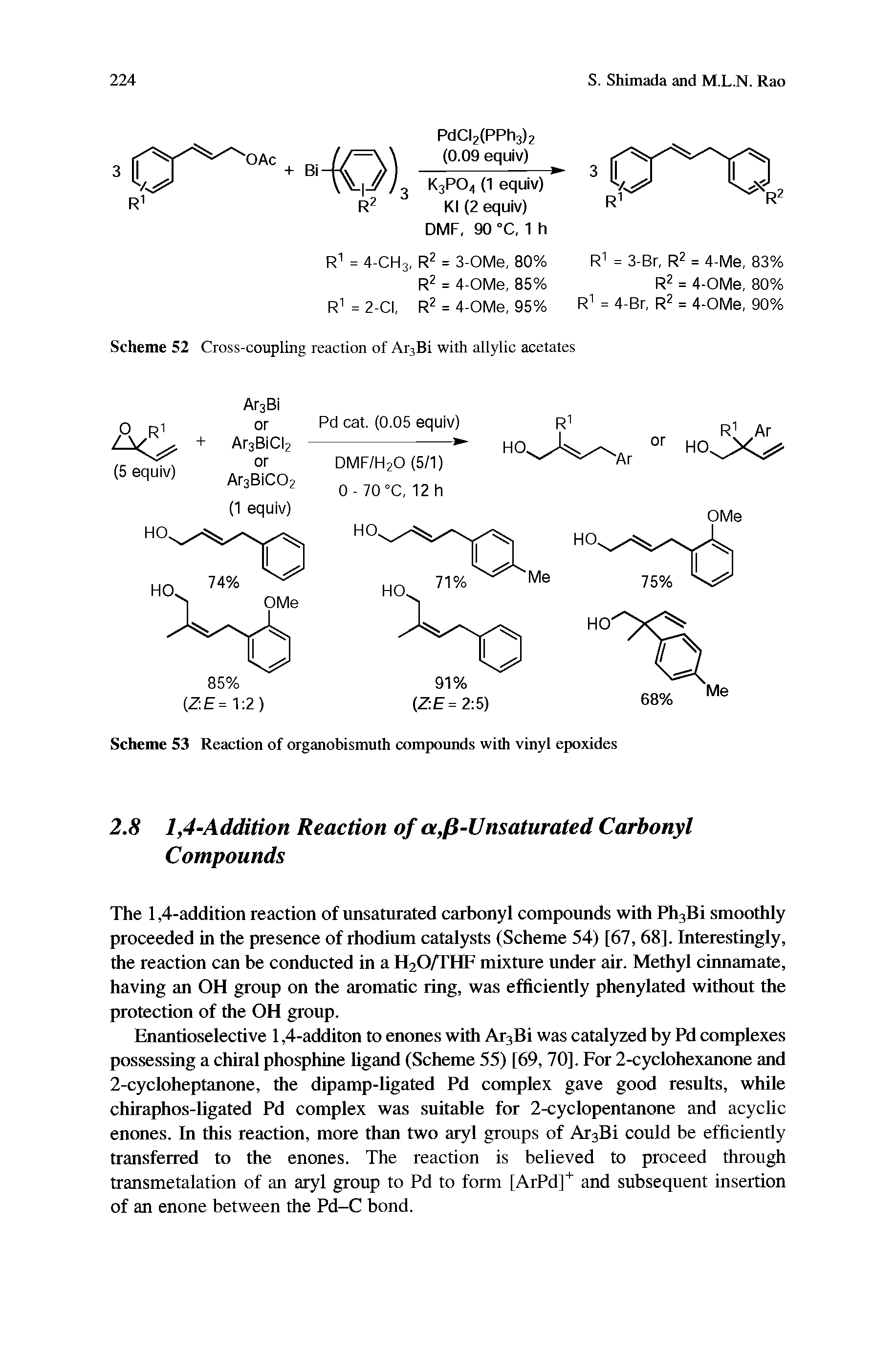 Scheme 52 Cross-coupling reaction of Ar3Bi with allylic acetates...