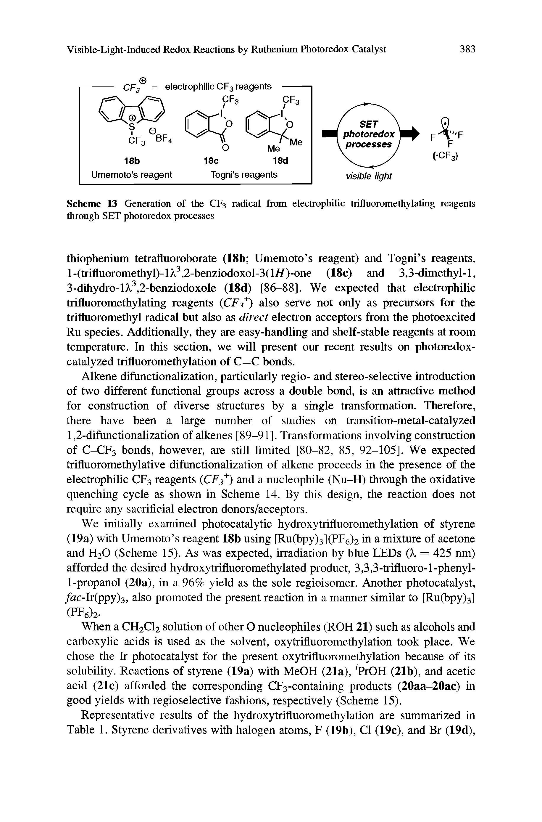 Scheme 13 Generation of the CF3 radical from electrophilic trifluoromethylating reagents through SET photoredox processes...