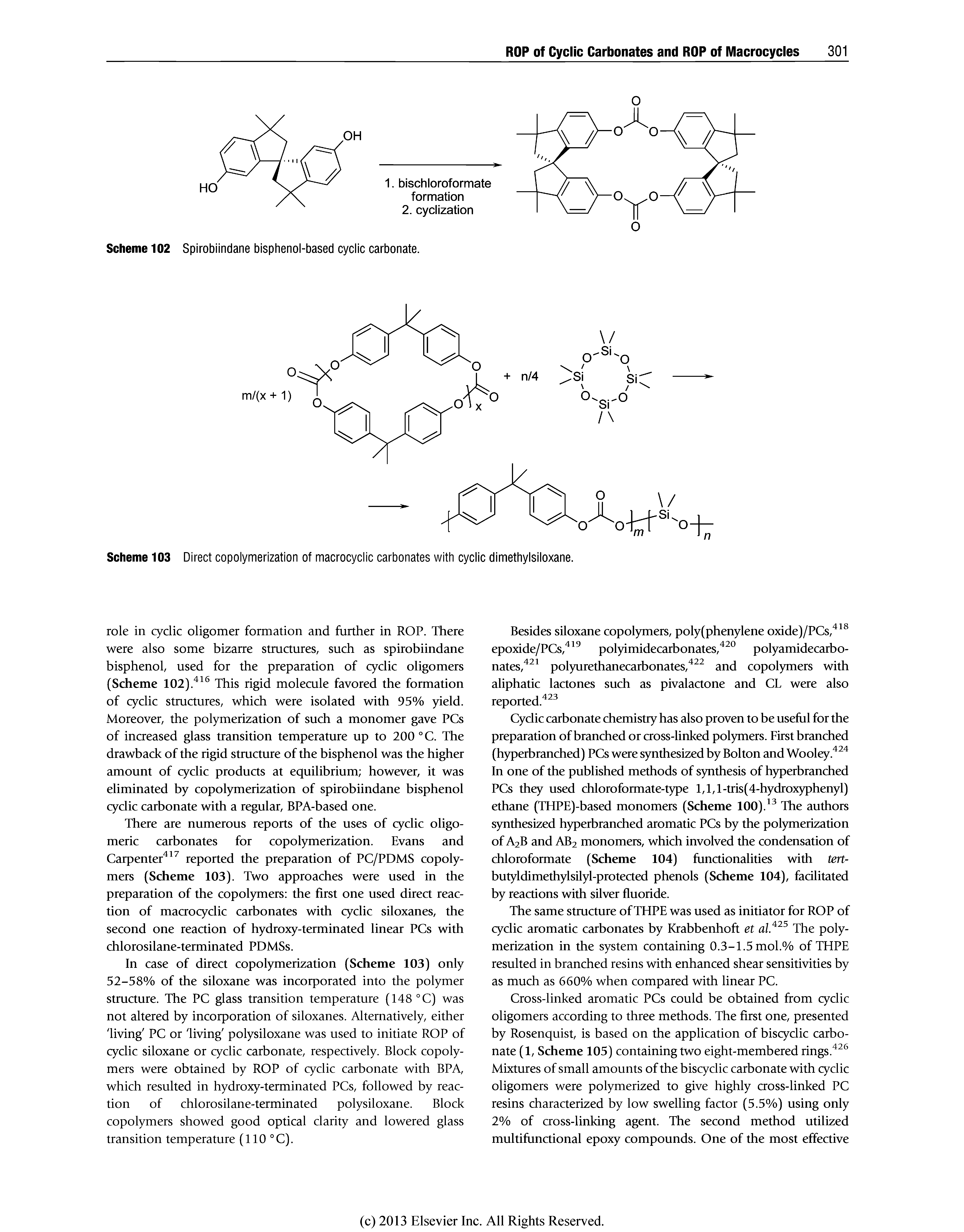 Scheme 102 Spirobiindane bisphenol-based cyclic carbonate.