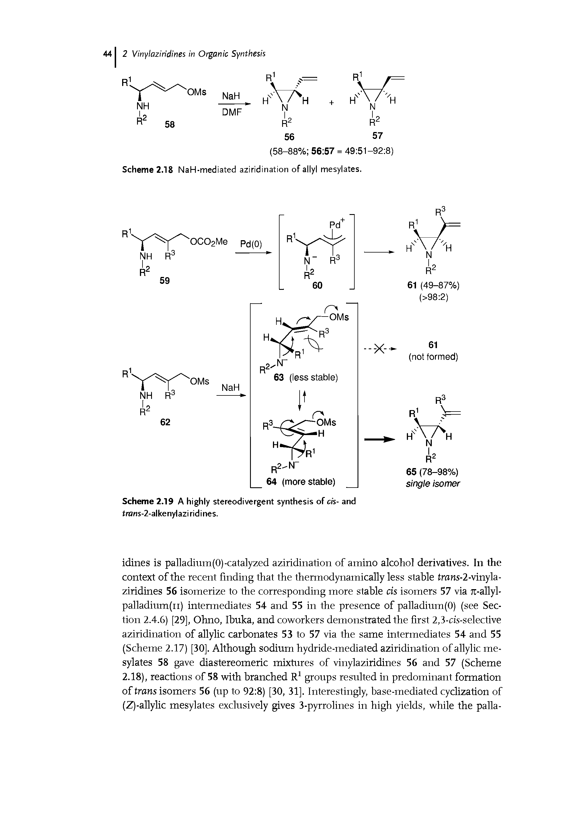 Scheme 2.19 A highly stereodivergent synthesis of cis- and tram-2-alkenylaziridines.