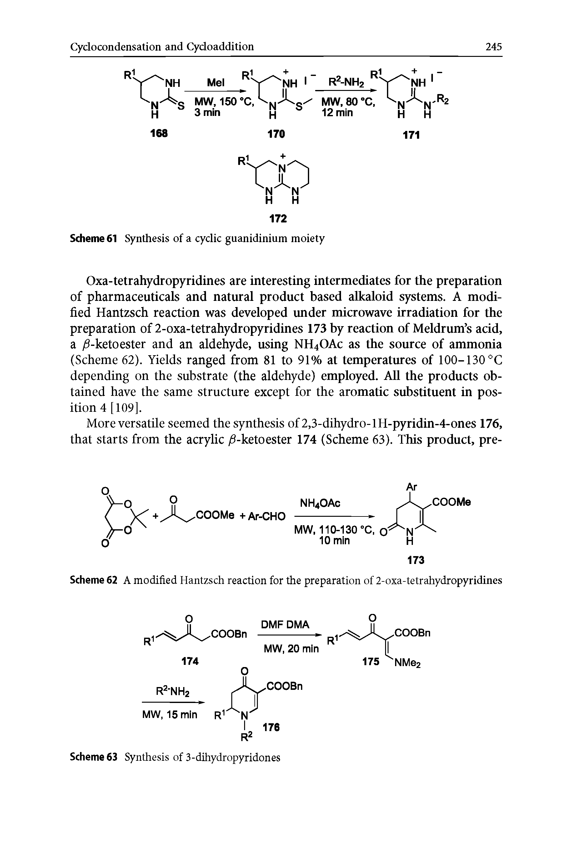 Scheme 62 A modified Hantzsch reaction for the preparation of 2-oxa-tetrahydropyridines...