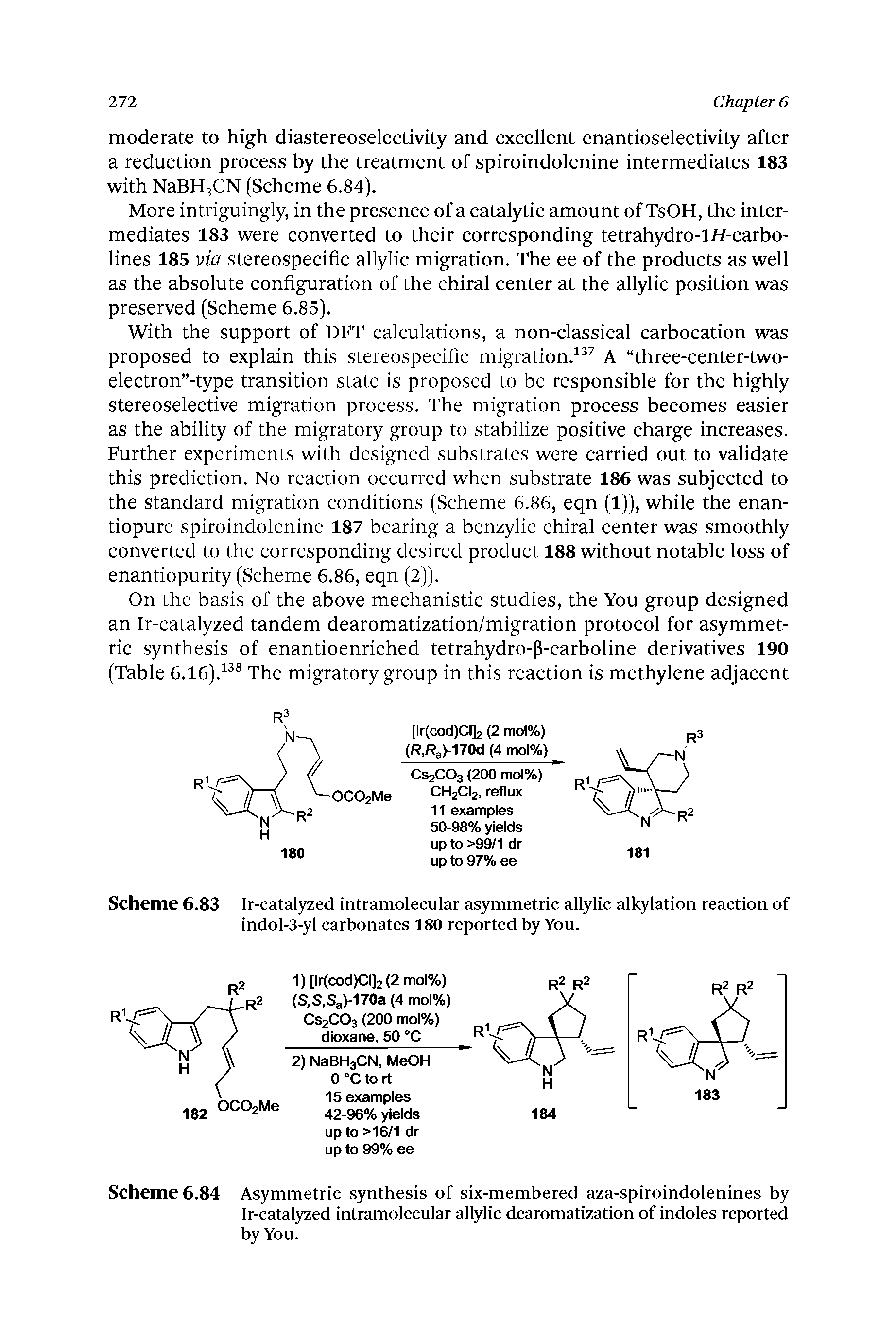 Scheme 6.83 Ir-catalyzed intramolecular asymmetric allylic alkylation reaction of indol-3-yl carbonates 180 reported by You.