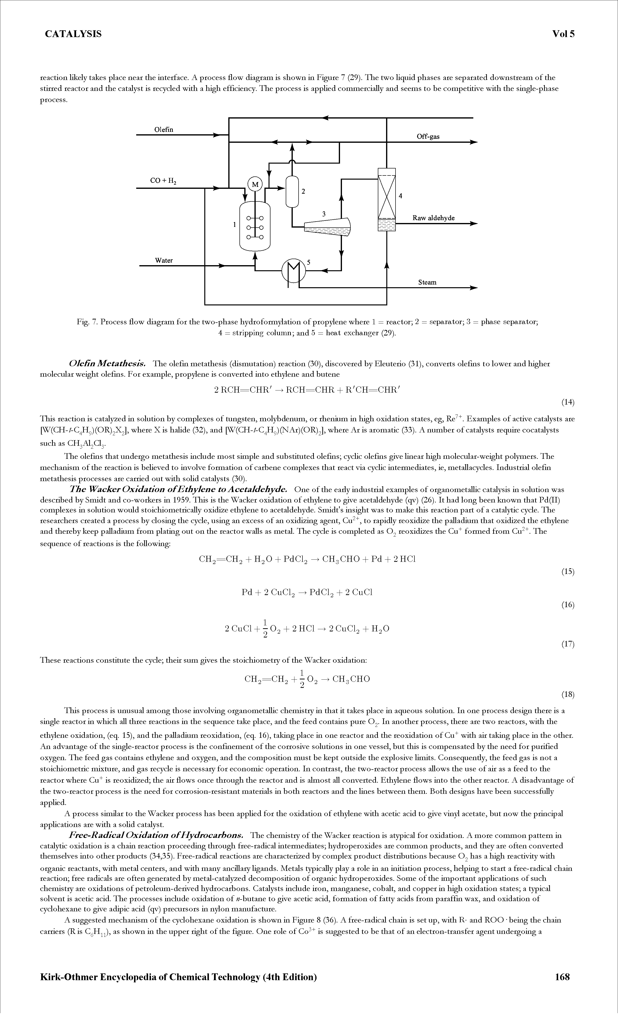 Fig. 7. Process flow diagram for the two-phase hydroformylation of propylene where 1 = reactor 2 = separator 3 = phase separator ...